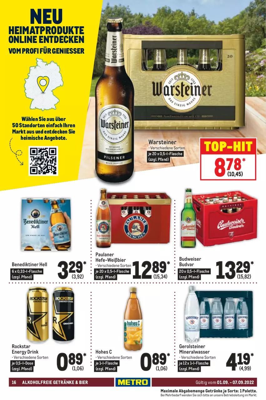 Aktueller Prospekt Metro - Food - von 01.09 bis 07.09.2022 - strona 16 - produkty: alkohol, alkoholfreie getränke, Alwa, angebot, angebote, Benediktiner, bier, budweiser, decke, drink, eis, energy drink, flasche, gerolsteine, gerolsteiner, getränk, getränke, Hefe, Hohes C, mineralwasser, Palette, Paula, paulaner, Rockstar, steiner, Ti, top-hit, warsteiner, wasser