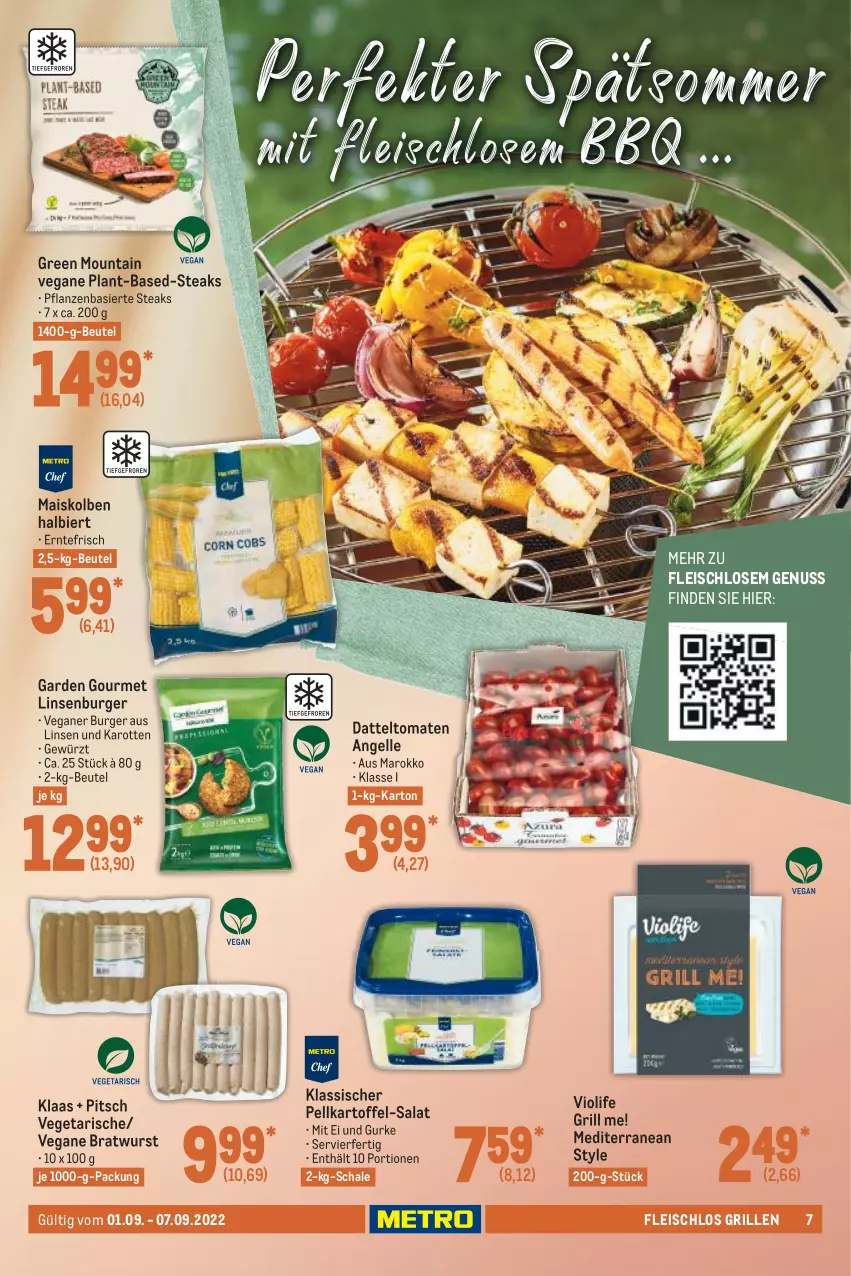 Aktueller Prospekt Metro - Food - von 01.09 bis 07.09.2022 - strona 7 - produkty: beutel, bier, bratwurst, burger, datteltomaten, eis, elle, fleisch, garden gourmet, gewürz, grill, gurke, karotten, kartoffel, linsen, mais, nuss, pflanze, pflanzen, salat, Schal, Schale, steak, steaks, Ti, tomate, tomaten, Vegeta, wurst