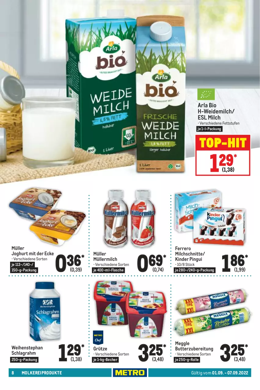 Aktueller Prospekt Metro - Food - von 01.09 bis 07.09.2022 - strona 8 - produkty: arla, Becher, bio, butter, ferrero, flasche, grütze, joghur, joghurt, joghurt mit der ecke, Kinder, kinder pingui, meggle, milch, Milchschnitte, molkereiprodukte, Müller, müllermilch, pingui, schlagrahm, Ti, top-hit, weidemilch, weihenstephan