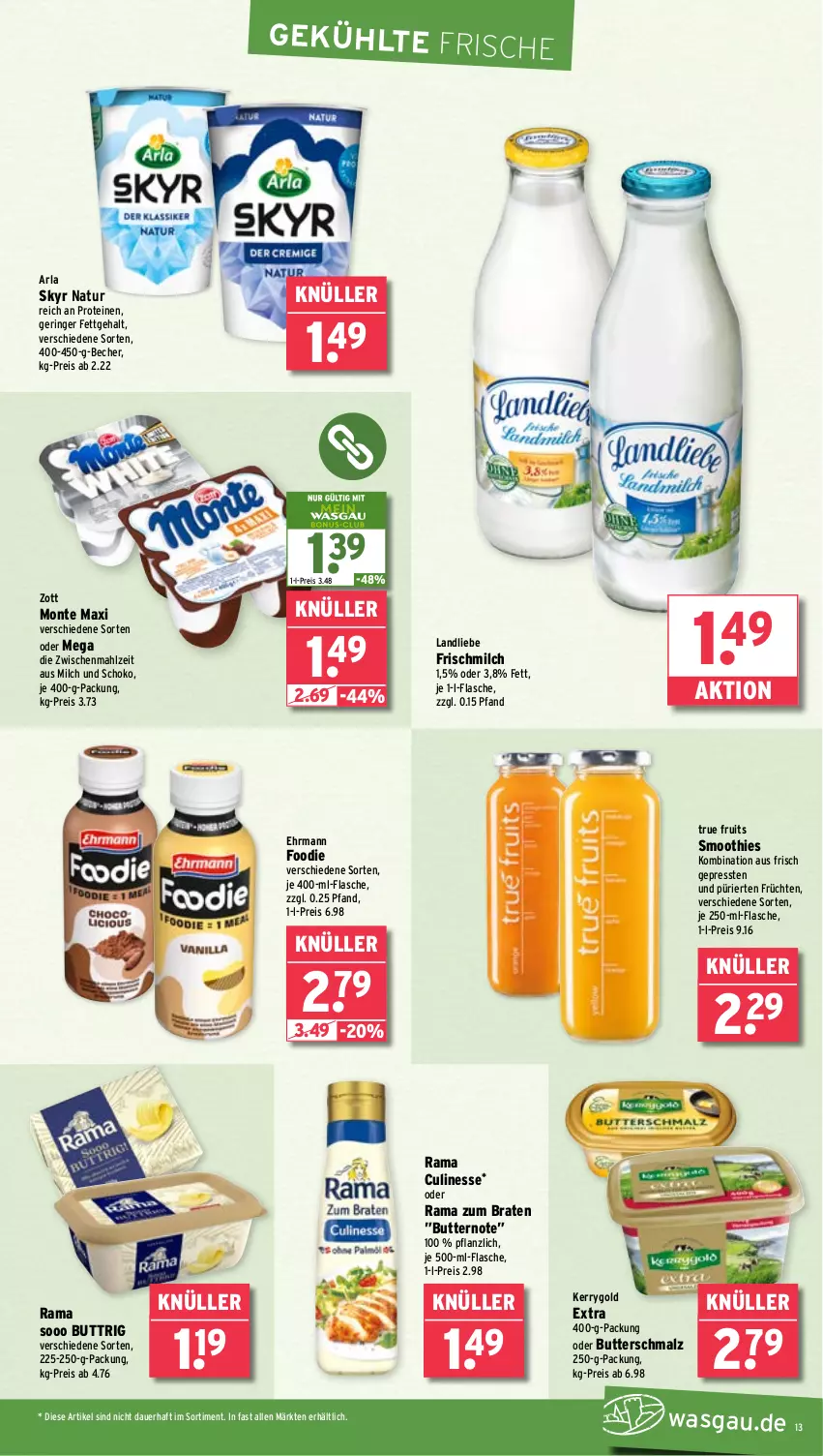 Aktueller Prospekt Wasgau - von 03.02 bis 08.02.2025 - strona 13 - produkty: arla, auer, Becher, braten, butter, Butterschmalz, culinesse, ehrmann, eis, flasche, früchte, früchten, je 500-ml-flasche, kerrygold, kerrygold extra, landliebe, malz, milch, monte, natur, rama, Rama Culinesse, reis, ring, Schmalz, schoko, Skyr, smoothie, smoothies, Ti, true fruits, zott