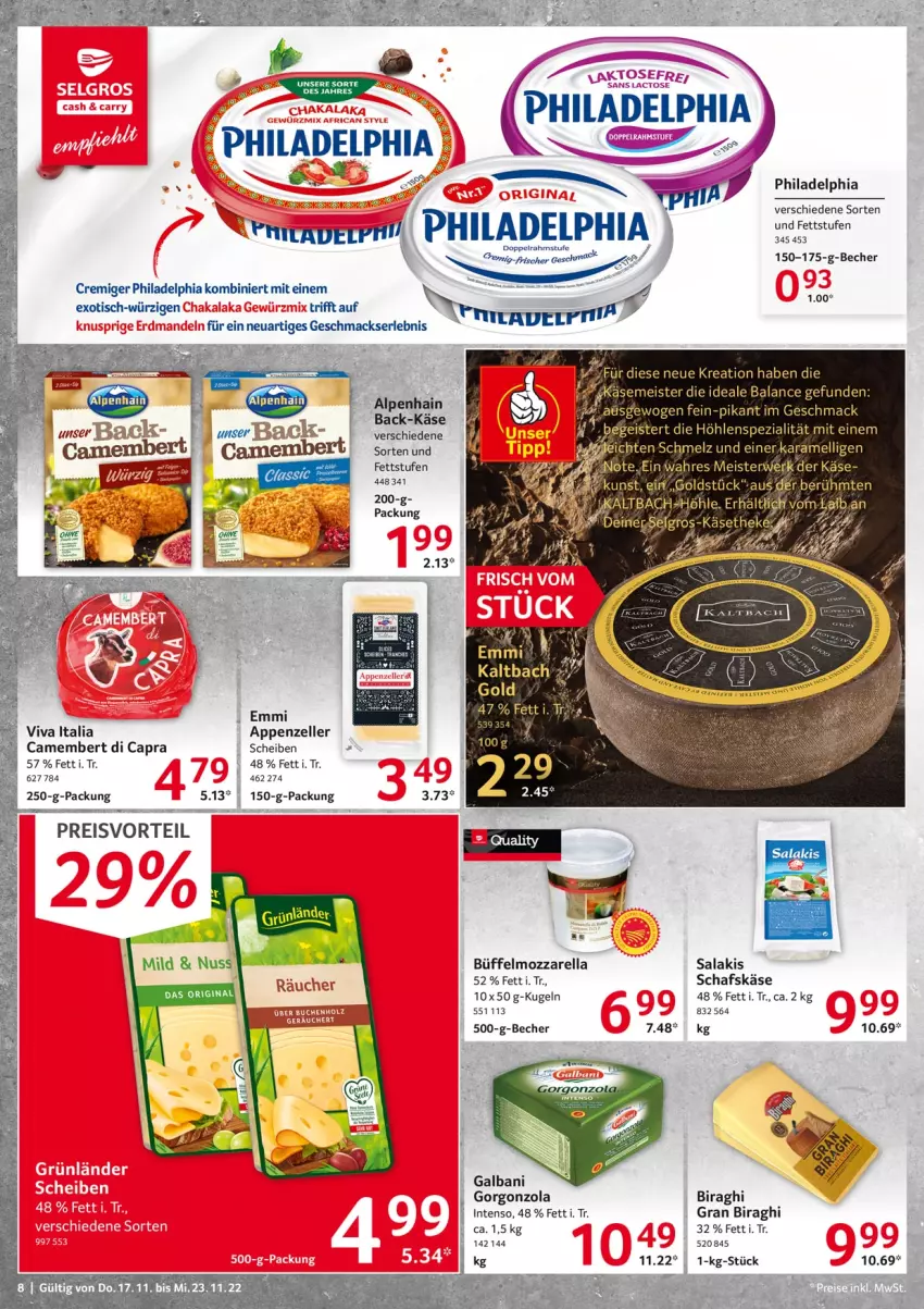 Aktueller Prospekt Selgros - Food - von 17.11 bis 23.11.2022 - strona 8 - produkty: appenzeller, Becher, camembert, Cap, eis, elle, emmi, galbani, gefu, gorgonzola, intenso, karamell, Käse, Kugel, mac, Meister, mozzarella, philadelphia, preisvorteil, reis, rel, ritter, rwe, salakis, schafskäse, Ti, tisch