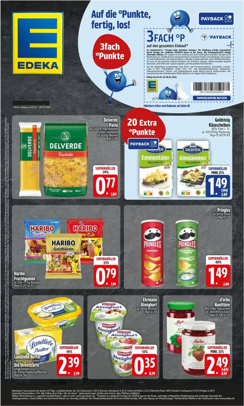 Aktueller Prospekt Edeka - Prospekte - von 03.02 bis 08.02.2025 - strona 1 - produkty: almighur, almighurt, beutel, butter, coupon, deka, eis, erde, goldsteig, Käse, käsescheiben, landliebe, LG, pringles, rama, reis, ring, sac, salz, Ti, Yo, ZTE