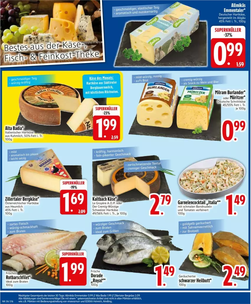 Aktueller Prospekt Edeka - Prospekte - von 03.02 bis 08.02.2025 - strona 18 - produkty: auer, Bad, Bau, Bauer, Bergkäse, braten, burlander, cocktail, Dorade, filet, garnelen, hartkäse, Heu, heumilch, ideal zum braten, italienischer hartkäse, Käse, lenco, merl, milch, milram, nudel, nudeln, Rotbarsch, rotbarschfilet, schnittkäse, schweizer hartkäse, südtiroler, Ti, tomate, tomaten