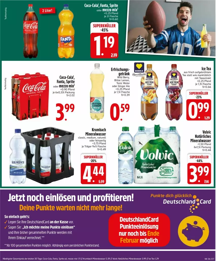 Aktueller Prospekt Edeka - Prospekte - von 03.02 bis 08.02.2025 - strona 19 - produkty: Alwa, bitter lemon, coca-cola, cola, deutschlandcard, ente, erde, fanta, flasche, getränk, gin, ginger, ginger ale, krumbach, Mezzo Mix, mineralwasser, Mineralwasser Classic, natur, natürliches mineralwasser, rel, rum, sprite, tee, Ti, Tiere, tonic, tonic water, volvic, volvic natürliches, wasser, Wild, wild berry