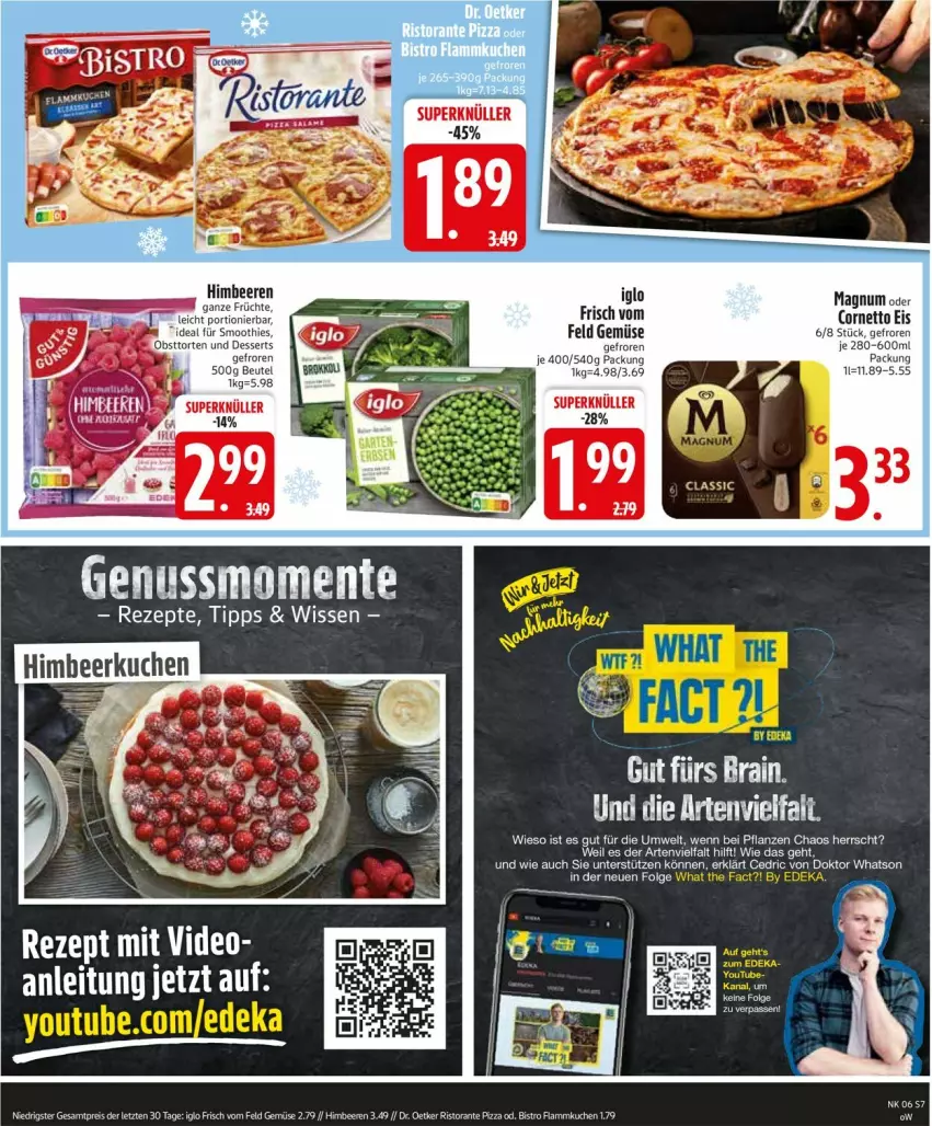 Aktueller Prospekt Edeka - Prospekte - von 03.02 bis 08.02.2025 - strona 9 - produkty: beere, beeren, cornetto, Dr. Oetker, eis, flammkuchen, himbeer, himbeere, himbeeren, iglo, kuchen, lamm, magnum, pflanze, pflanzen, pizza, reis, rezept, rezepte, ristorante, ristorante pizza, smoothie, smoothies, tee, Ti, ZTE