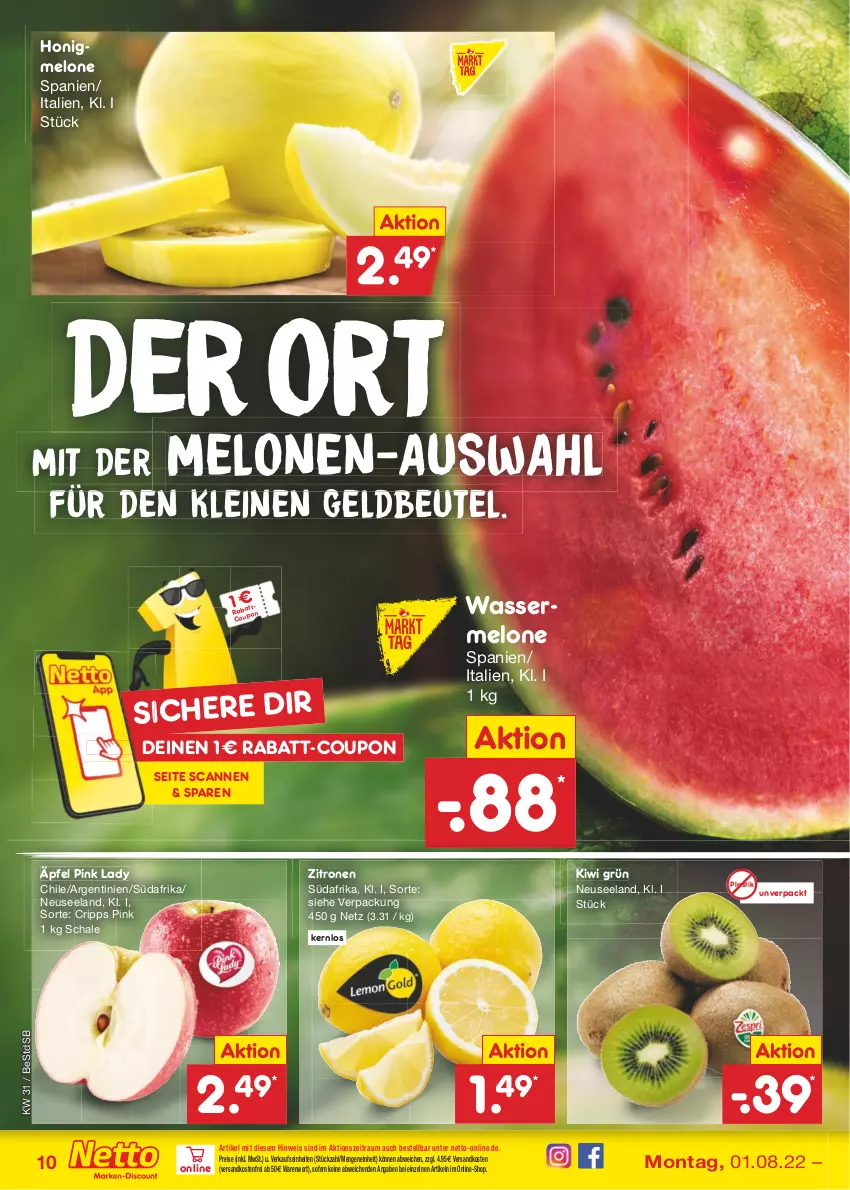 Aktueller Prospekt Netto Marken-Discount - Filial-Angebote - von 01.08 bis 06.08.2022 - strona 10 - produkty: asti, beutel, coupon, eis, Elan, honig, honigmelone, kiwi, leine, melone, melonen, ndk, Pink Lady, rabatt-coupon, reis, Schal, Schale, Ti, versandkostenfrei, wasser, wassermelone, zitrone, zitronen