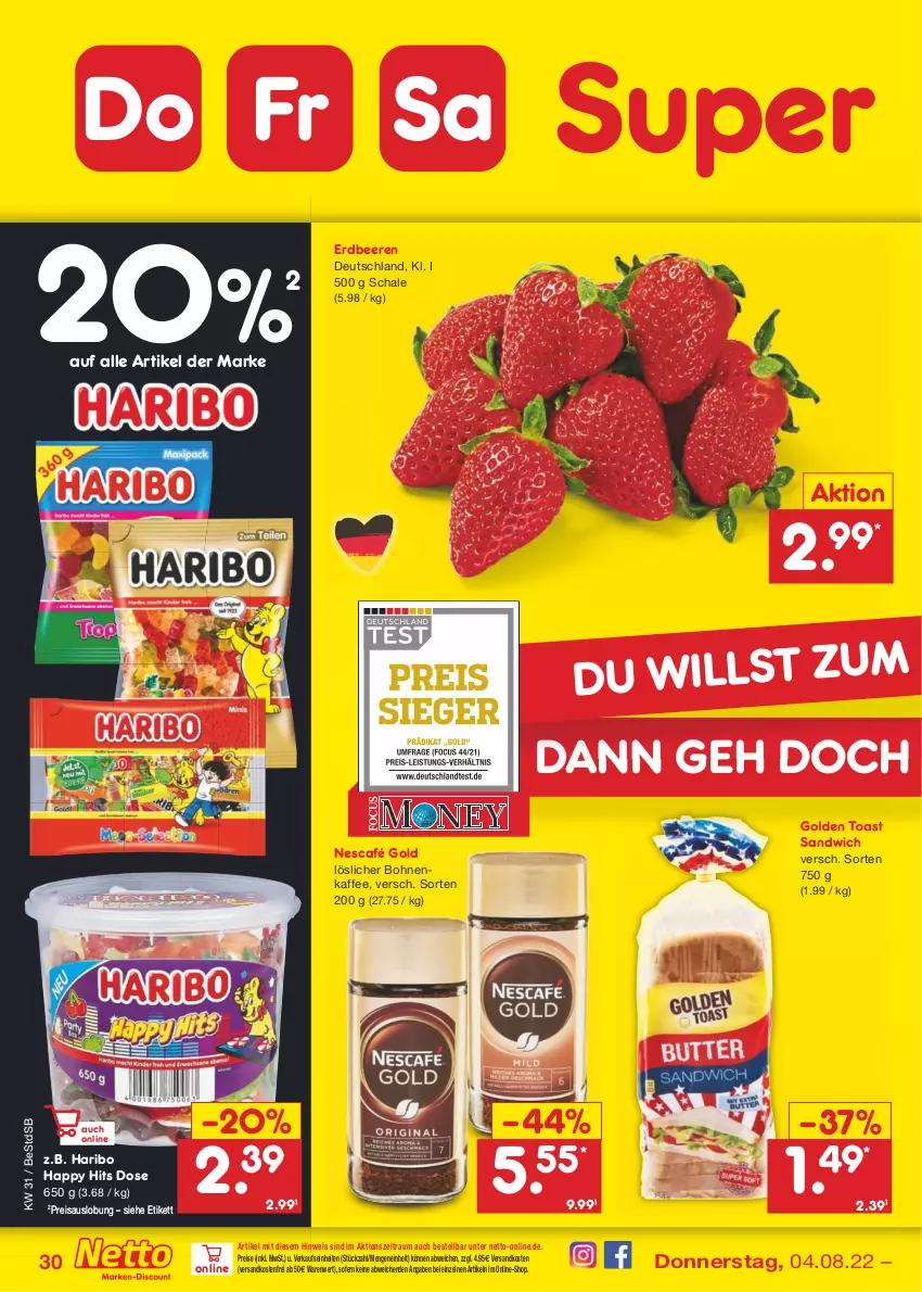 Aktueller Prospekt Netto Marken-Discount - Filial-Angebote - von 01.08 bis 06.08.2022 - strona 30 - produkty: beere, beeren, bohne, bohnen, bohnenkaffee, eis, erdbeere, erdbeeren, golden toast, haribo, kaffee, löslicher bohnenkaffee, ndk, Nescafé, nescafé gold, reis, sandwich, Schal, Schale, Ti, toast, versandkostenfrei