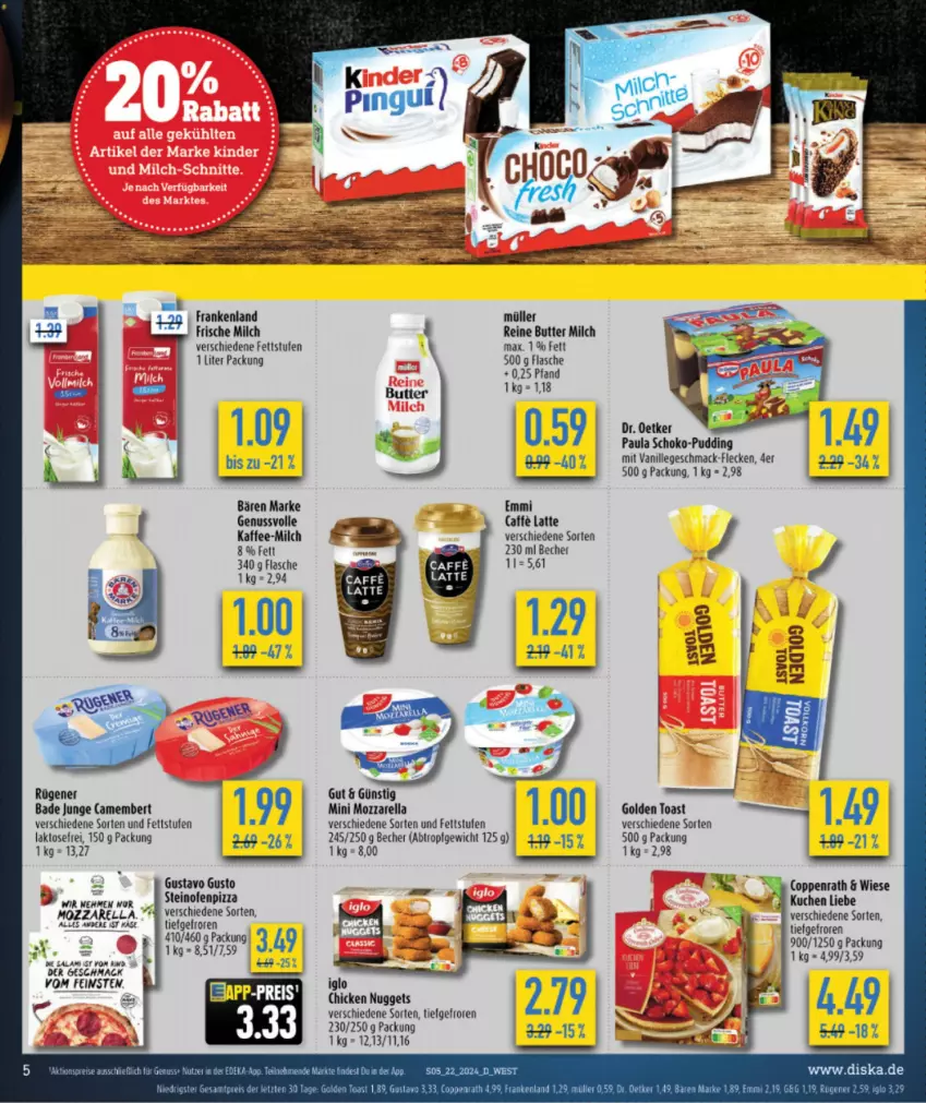 Aktueller Prospekt Diska - von 27.05 bis 01.06.2024 - strona 7 - produkty: Bad, Bade Junge, Becher, butter, camembert, chicken nuggets, coppenrath, deka, emmi, flasche, golden toast, kaffee, Käse, kuchen, latte, mac, milch, mozzarella, Müller, nuggets, nuss, Ofen, Paula, pizza, pudding, rel, schoko, steinofen, Ti, toast, vanille, Yo