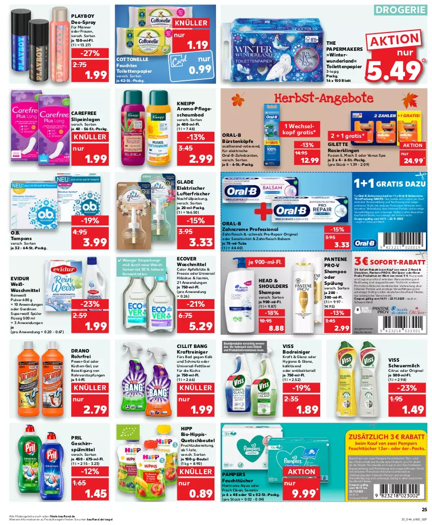 Aktueller Prospekt Kaufland - Prospekt - von 16.11 bis 22.11.2023 - strona 25 - produkty: angebot, angebote, apfel, aqua, Bad, balsam, beutel, bio, Blüte, Brei, bürste, bürsten, carefree, Cillit, cillit bang, citrus, cottonelle, coupon, creme, deo, eis, elle, Fettlöser, feuchtes toilettenpapier, feuchttücher, fleisch, frucht, Gardinen, geschenkset, geschirr, geschirrspülmittel, gin, Glade, Heu, hipp, kneipp, kraft, küche, Küchen, lufterfrischer, mac, milch, O.b., Old Spice, oral-b, pampers, pantene, pantene pro-v, papier, Playboy, power-gel, pril, pro-repair, pro-v, quetschbeutel, Rasierklinge, rasierklingen, reiniger, rwe, schaumbad, scheuermilch, shampoo, shampoo oder spülung, slip, slipeinlagen, sofort-rabatt, spülmittel, spülung, Tampon, tampons, Ti, Tiere, toilettenpapier, topf, tücher, venus, waschmittel, zahnbürste, zahnbürsten, zahncreme