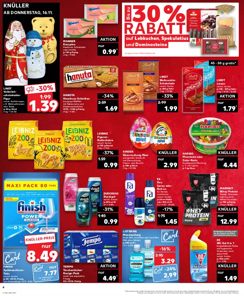 Aktueller Prospekt Kaufland - Prospekt - von 16.11 bis 22.11.2023 - strona 4 - produkty: Adventskalender, alkohol, angebot, beutel, butter, butterkeks, coconut, cola, creme, deo, deo spray, Dominosteine, duschdas, duschgel, eis, Finish, frucht, fruchtgummi, hanuta, haribo, haselnuss, kakao, keks, kekse, Kinder, kuchen, Lakritz, Lebkuchen, leibniz, limette, lindor, lindt, listerine, mam, Manner, Mett, milch, mint, mundspülung, nuss, ohne alkohol, roll-on, Roller, schnitten, schoko, schokolade, schokoladen, spülmaschinen, spülmaschinentabs, spülung, Tasche, taschen, taschentücher, Tempo, Ti, tücher, vollmilch, waffeln, wc-gel, white chocolate, ZTE