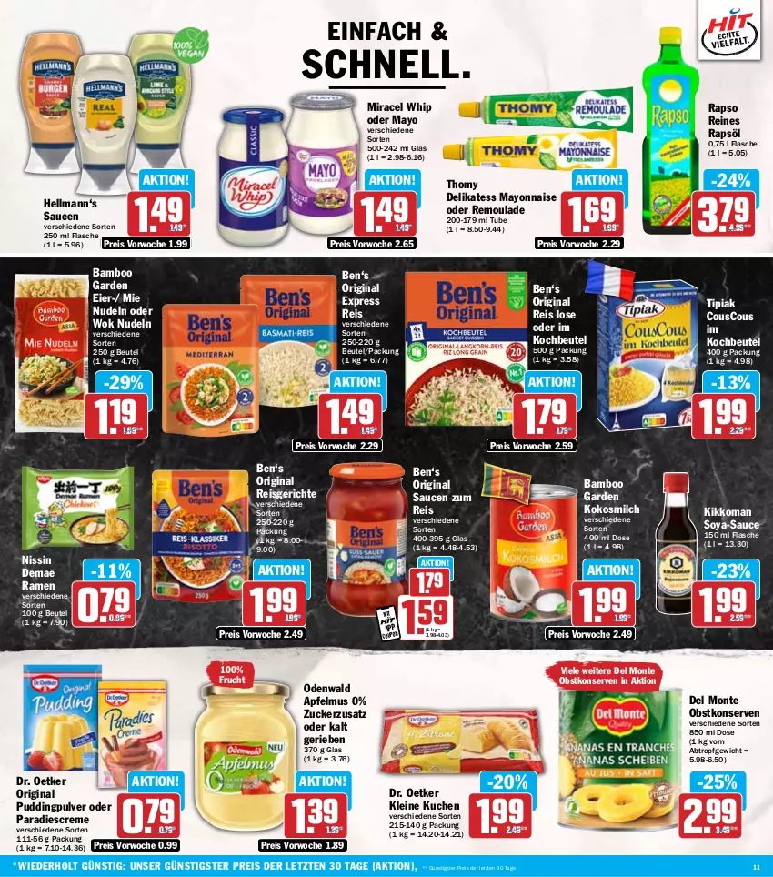 Aktueller Prospekt Hit - Wochenprospekt - von 10.03 bis 15.03.2025 - strona 11 - produkty: apfel, apfelmus, bamboo, beutel, couscous, creme, Dr. Oetker, eier, eis, flasche, frucht, gin, kikkoman, kochbeutel, kokos, kokosmilch, Konserven, kuchen, leine, mayonnaise, milch, miracel, miracel whip, monte, Nissin, nudel, nudeln, obst, odenwald, pudding, rapso, rapsöl, reines rapsöl, reis, remoulade, sauce, saucen, soya, thomy, Ti, Tipi, wok, Yo, ZTE, zucker