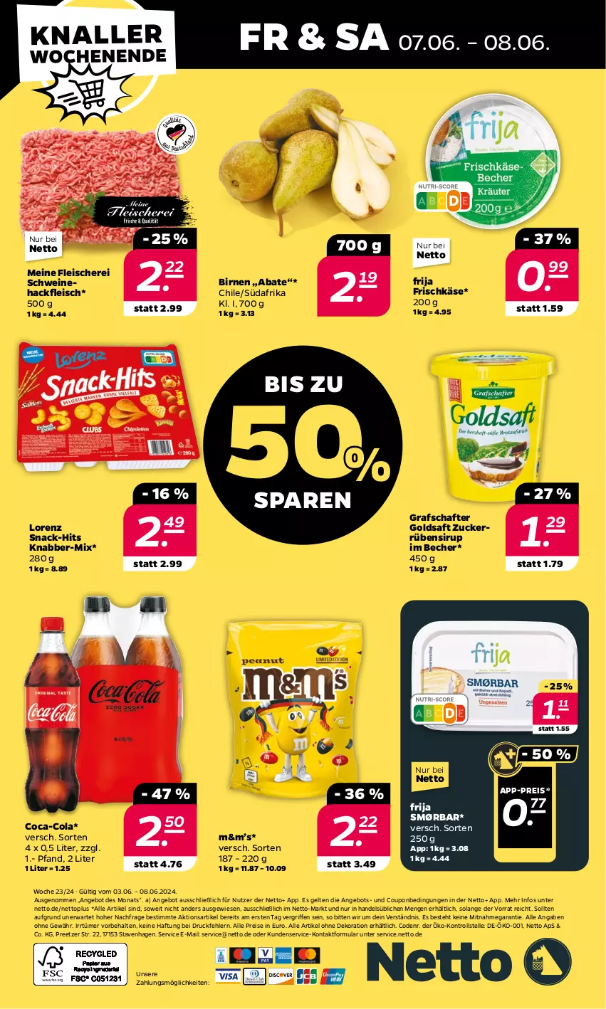 Aktueller Prospekt Netto - Woche 23 - von 03.06 bis 08.06.2024 - strona 28 - produkty: alle artikel ohne dekoration, angebot, Becher, Birnen, coca-cola, cola, coupon, dekoration, eis, elle, fleisch, Fleischerei, frischkäse, goldsaft, grafschafter, hackfleisch, Käse, lorenz, reis, saft, Schere, schwein, schweine, Schweinehackfleisch, sirup, snack, Ti, wein, weine, zucker