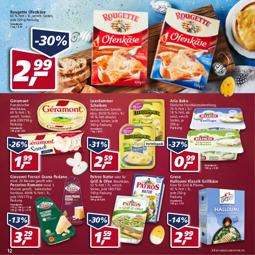 Aktueller Prospekt Real - von 11.04 bis 16.04.2022 - strona 12 - produkty: arla, arla buko, Buko, eis, französischer weichkäse, frischkäse, frischkäsezubereitung, géramont, grana, grana padano, grill, Grillkäse, Halloumi, hartkäse, holländischer schnittkäse, italienischer hartkäse, Käse, leerdammer, natur, Ofen, Ofenkäse, padano, patros, Pecorino, pfanne, Rana, reis, rouge, rougette, schnittkäse, weichkäse