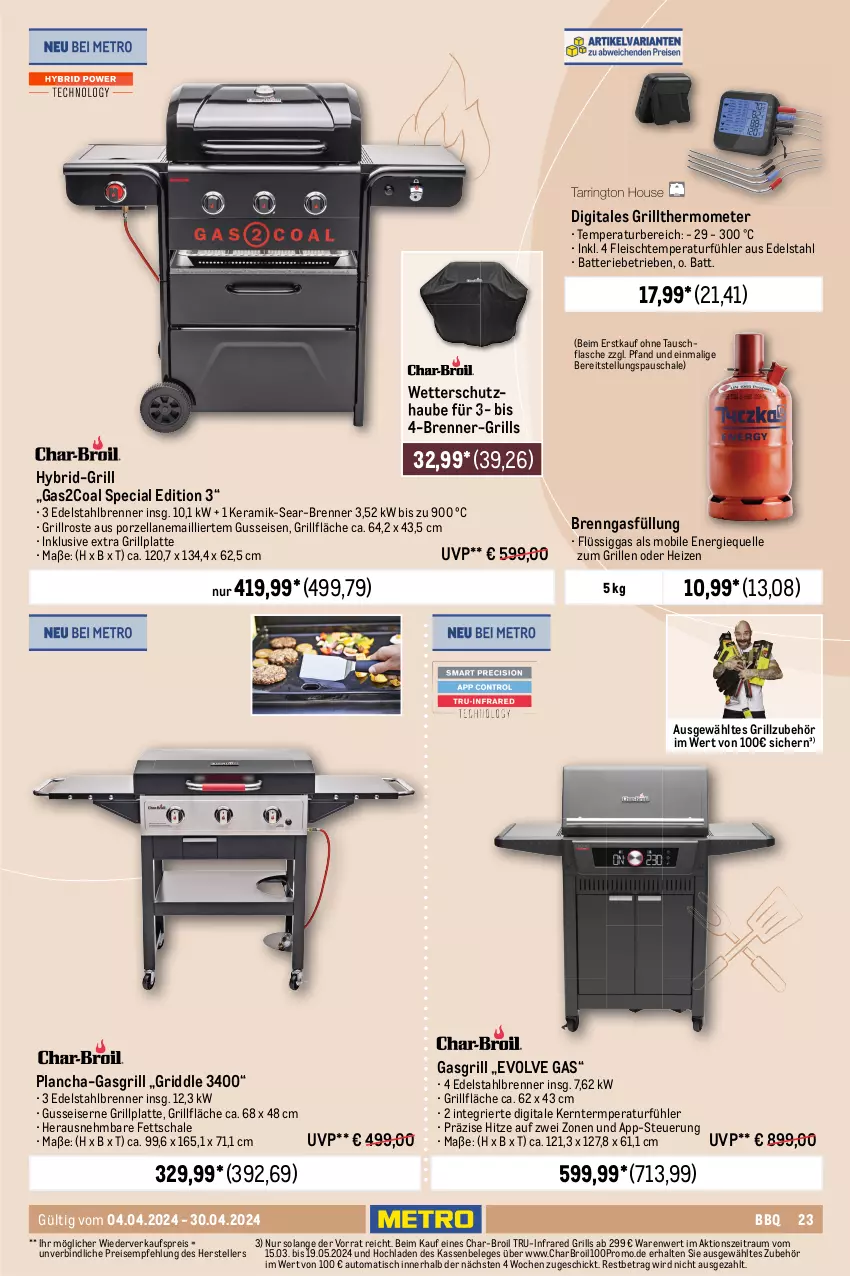 Aktueller Prospekt Metro - Outdoor & Grill - von 04.04 bis 30.04.2024 - strona 23 - produkty: abdeckhaube, auto, batterie, bosch, braten, char-broil, edelstahl, eis, elle, ente, flasche, fleisch, gasgrill, grill, grillfläche, grillplatte, grillrost, Grillzubehör, Kocher, latte, pfanne, pizza, reis, saft, Schal, Schale, schneidebrett, teller, thermometer, Ti, tisch, topf