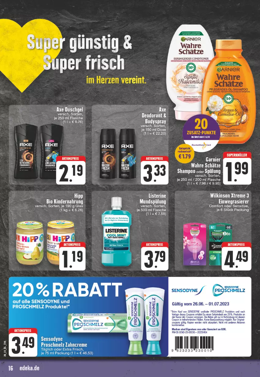 Aktueller Prospekt Edeka - Angebote der Woche - von 26.06 bis 01.07.2023 - strona 16 - produkty: aktionspreis, axe, bio, body, bodyspray, deo, deodorant, einwegrasierer, eis, flasche, hipp, Kinder, Kindernahrung, mundspülung, rasierer, reis, sensodyne, shampoo, shampoo oder spülung, spülung, Ti, Wahre Schätze, wilkinson