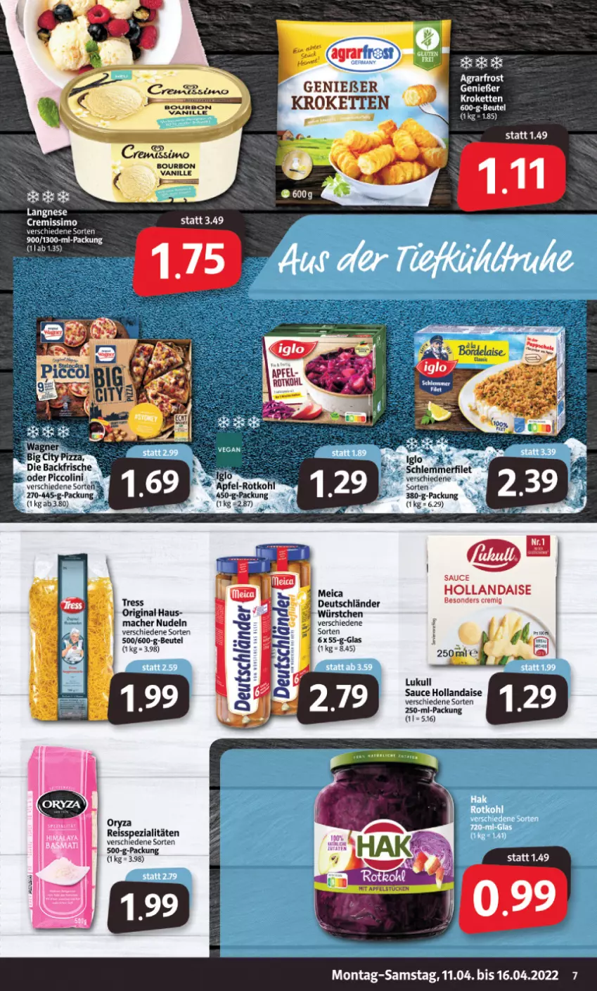 Aktueller Prospekt Markant - Prospekte - von 11.04 bis 16.04.2022 - strona 7 - produkty: apfel, beutel, bourbon, cremissimo, eis, filet, gin, hollandaise, Kette, Kroketten, langnese, langnese cremissimo, lukull, mac, meica, nudel, nudeln, oryza, reis, reiss, rotkohl, sauce, sauce hollandaise, schlemmerfilet, sim, Spezi, vanille, würstchen