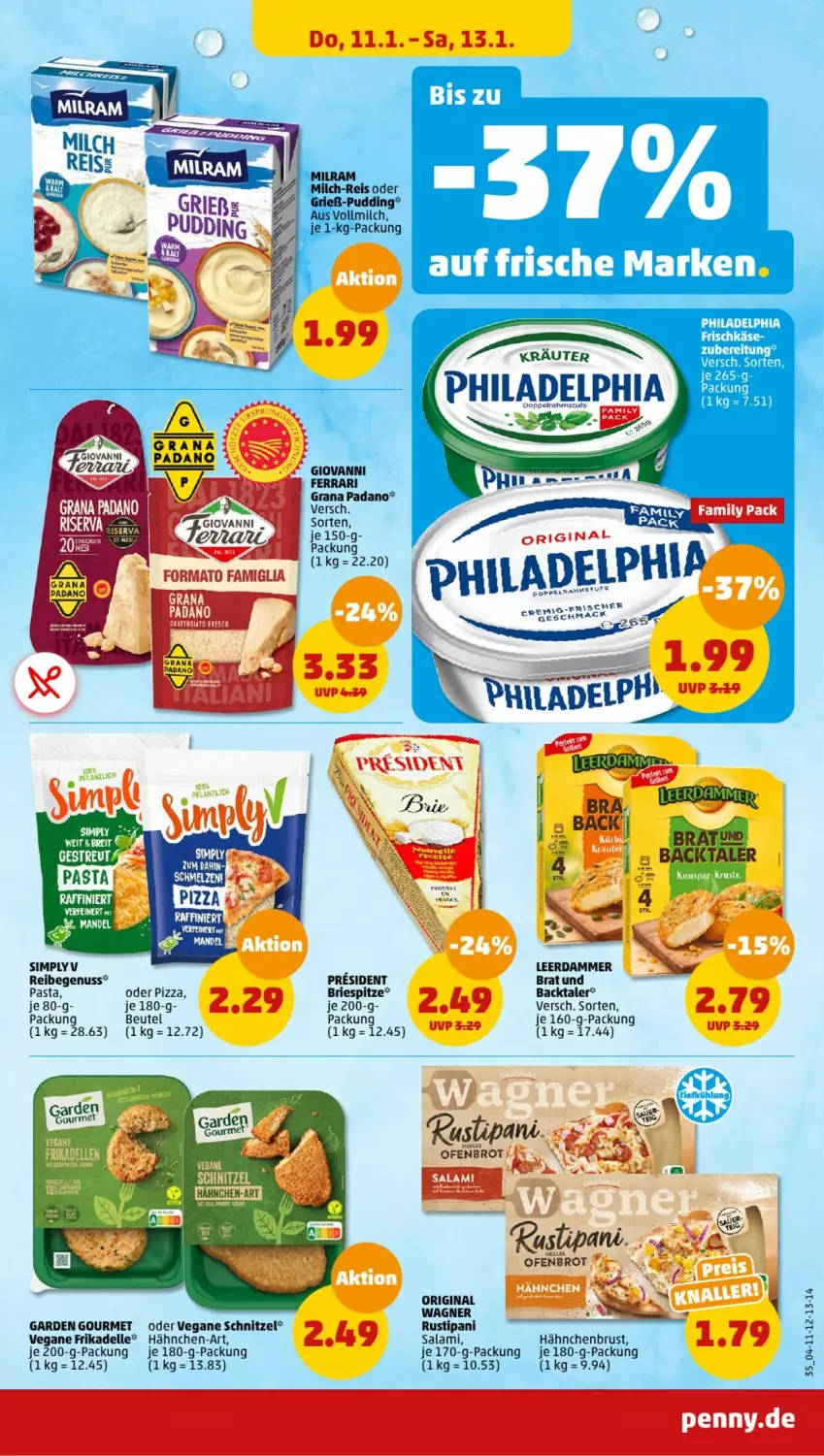 Aktueller Prospekt Penny - Prospekte - von 08.01 bis 13.01.2024 - strona 35 - produkty: beutel, brie, brot, dell, eis, elle, garden gourmet, gin, hähnchenbrust, kräuter, leerdammer, milch, milram, nuss, Ofen, padano, pasta, philadelphia, pizza, pudding, reis, rustipani, salami, schnitzel, sim, slip, Ti, vollmilch, wagner