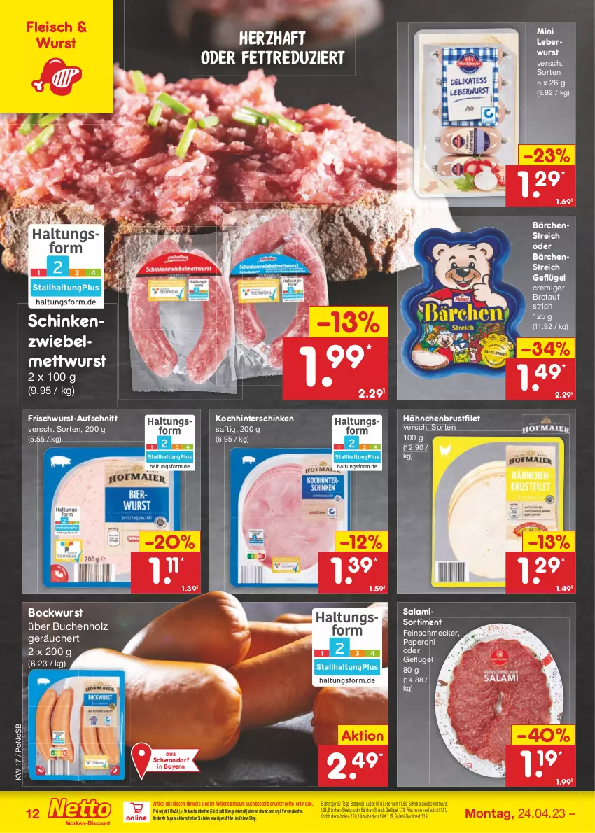 Aktueller Prospekt Netto Marken-Discount - Filial-Angebote - von 24.04 bis 29.04.2023 - strona 12 - produkty: aufschnitt, bestpreis, bockwurst, brot, brustfilet, buch, eis, feinschmecker, filet, fleisch, frischwurst-aufschnitt, Geflügel, hähnchenbrust, hähnchenbrustfilet, hinterschinken, Holz, leberwurst, Mett, mettwurst, ndk, peperoni, Peroni, reis, saft, salami, schinken, Ti, wurst, zwiebel, zwiebelmettwurst