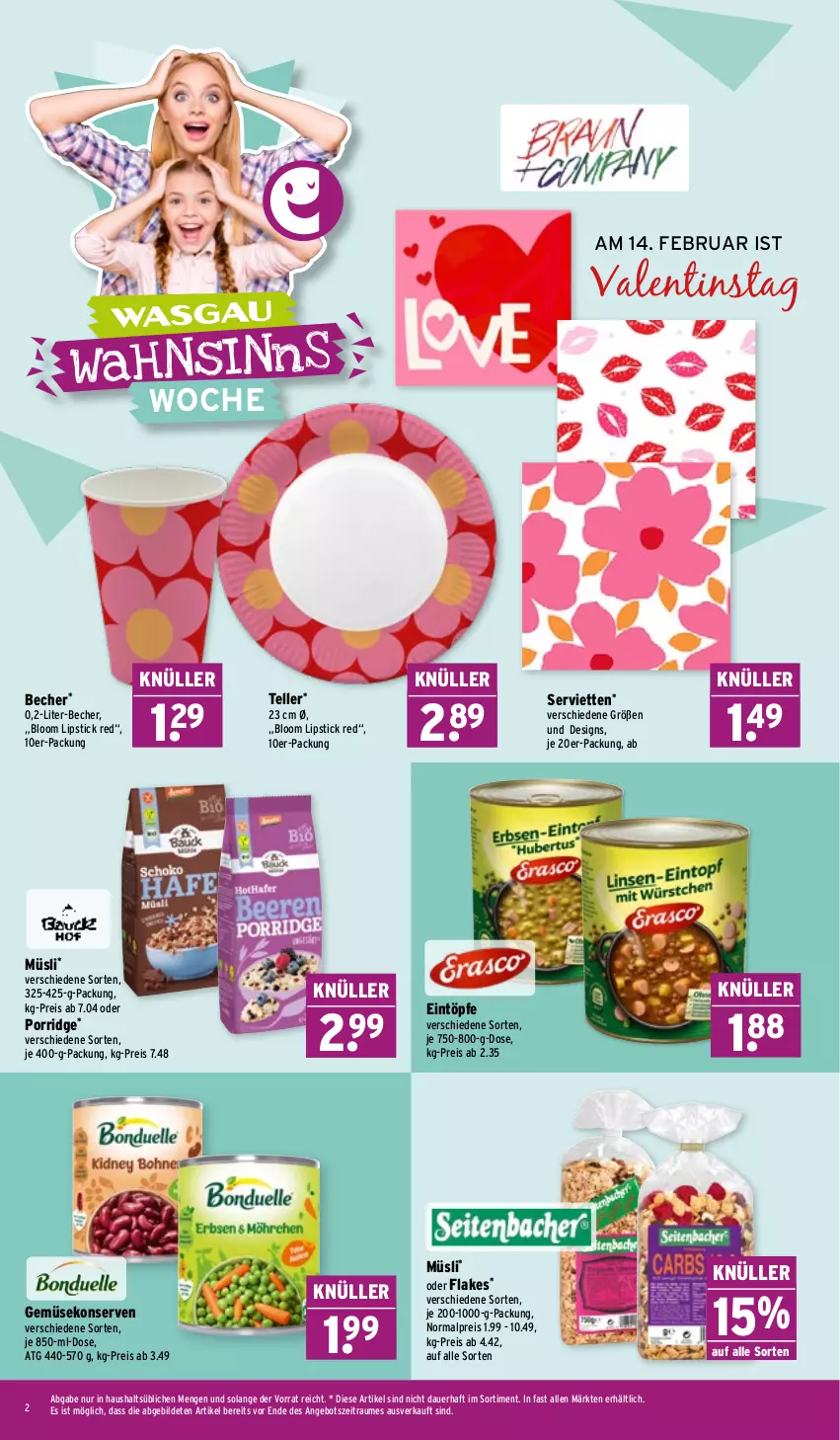 Aktueller Prospekt Wasgau - von 02.02 bis 07.02.2026 - strona 2 - produkty: angebot, auer, Becher, eintöpfe, eis, elle, flakes, Gemüsekonserve, Konserven, Lipstick, müsli, porridge, reis, Serviette, servietten, teller, Ti