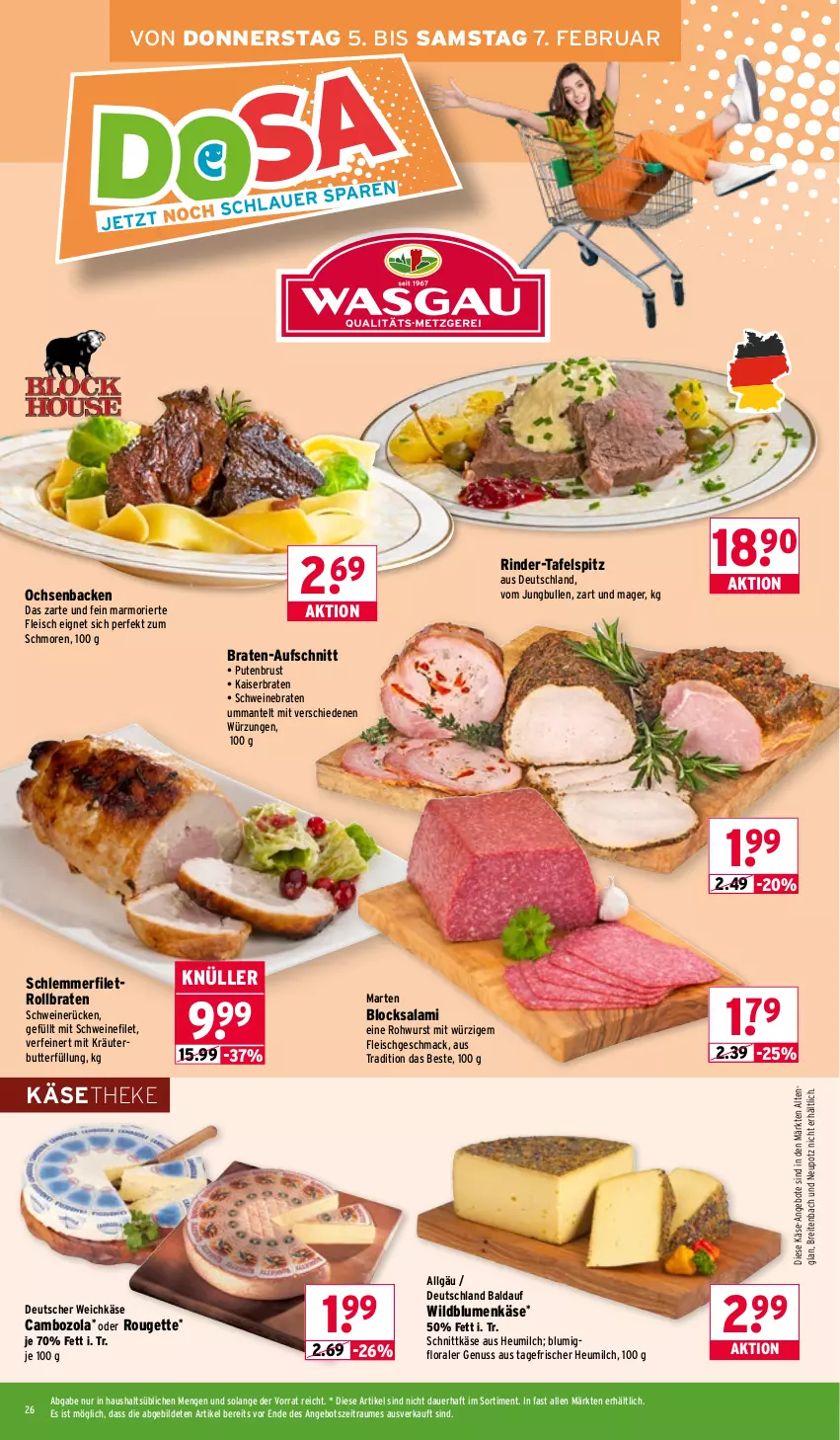 Aktueller Prospekt Wasgau - von 02.02 bis 07.02.2026 - strona 26 - produkty: angebot, angebote, auer, aufschnitt, blume, blumen, braten, Brei, butter, cambozola, deutscher weichkäse, eis, filet, fleisch, Heu, heumilch, jungbullen, Kaiser, Käse, käsetheke, kräuter, kräuterbutter, LG, mac, Mantel, milch, nuss, pute, putenbrust, rind, rinder, Rohwurst, rollbraten, rouge, rougette, salami, schlemmerfilet, schnittkäse, schwein, schweine, schweinebraten, schweinefilet, schweinerücken, tafelspitz, Ti, weichkäse, wein, weine, Wild, Wildblumenkäse, wurst