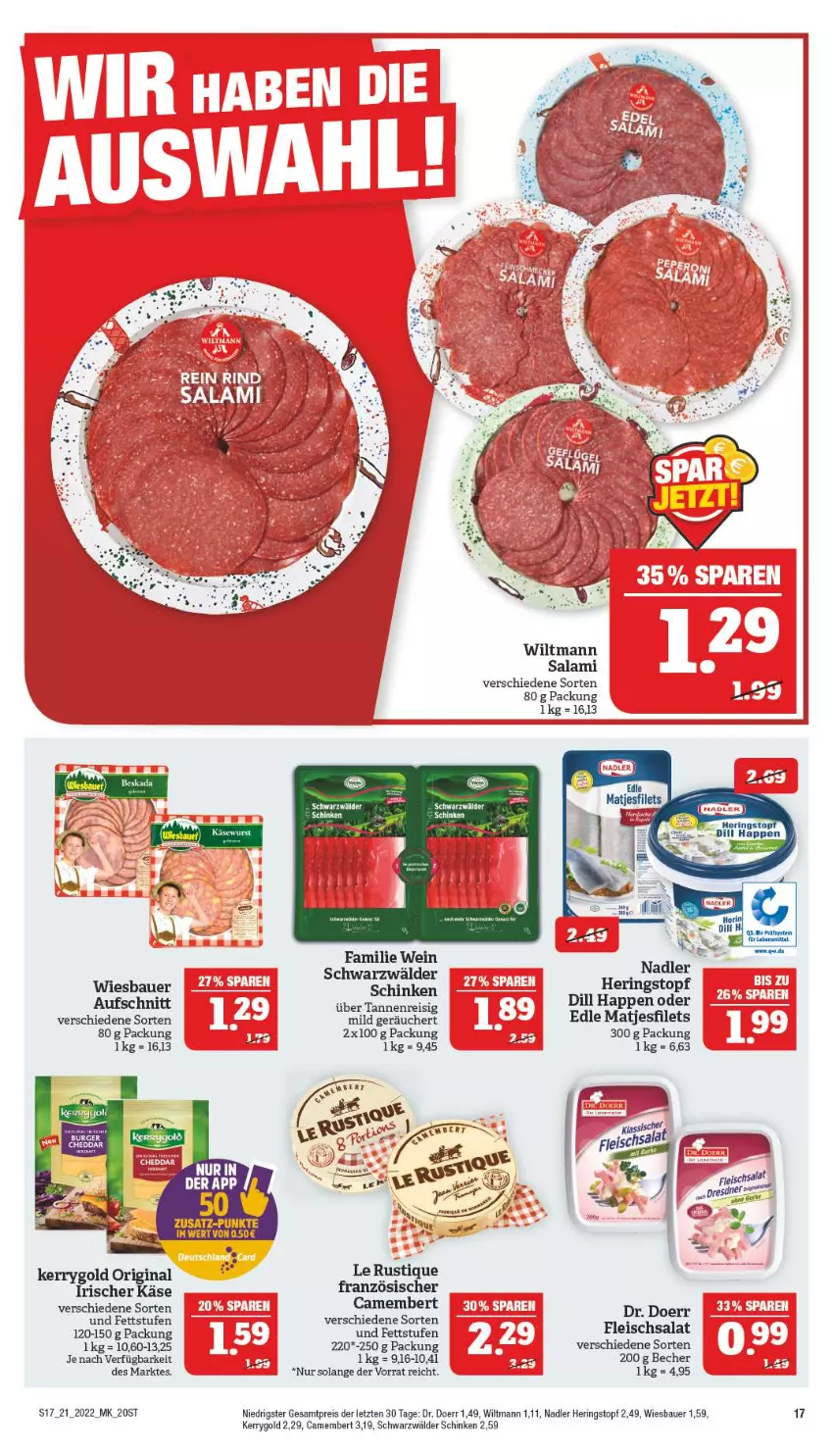 Aktueller Prospekt Marktkauf - Prospekt - von 22.05 bis 28.05.2022 - strona 17 - produkty: auer, aufschnitt, Bau, Bauer, Becher, camembert, eis, ente, fleisch, fleischsalat, gin, hering, Herings, Käse, kerrygold, Le Rustique, nadler, reis, ring, ritter, salami, salat, schinken, schwarzwälder schinken, Ti, topf, wein, wiesbauer, wiltmann, ZTE