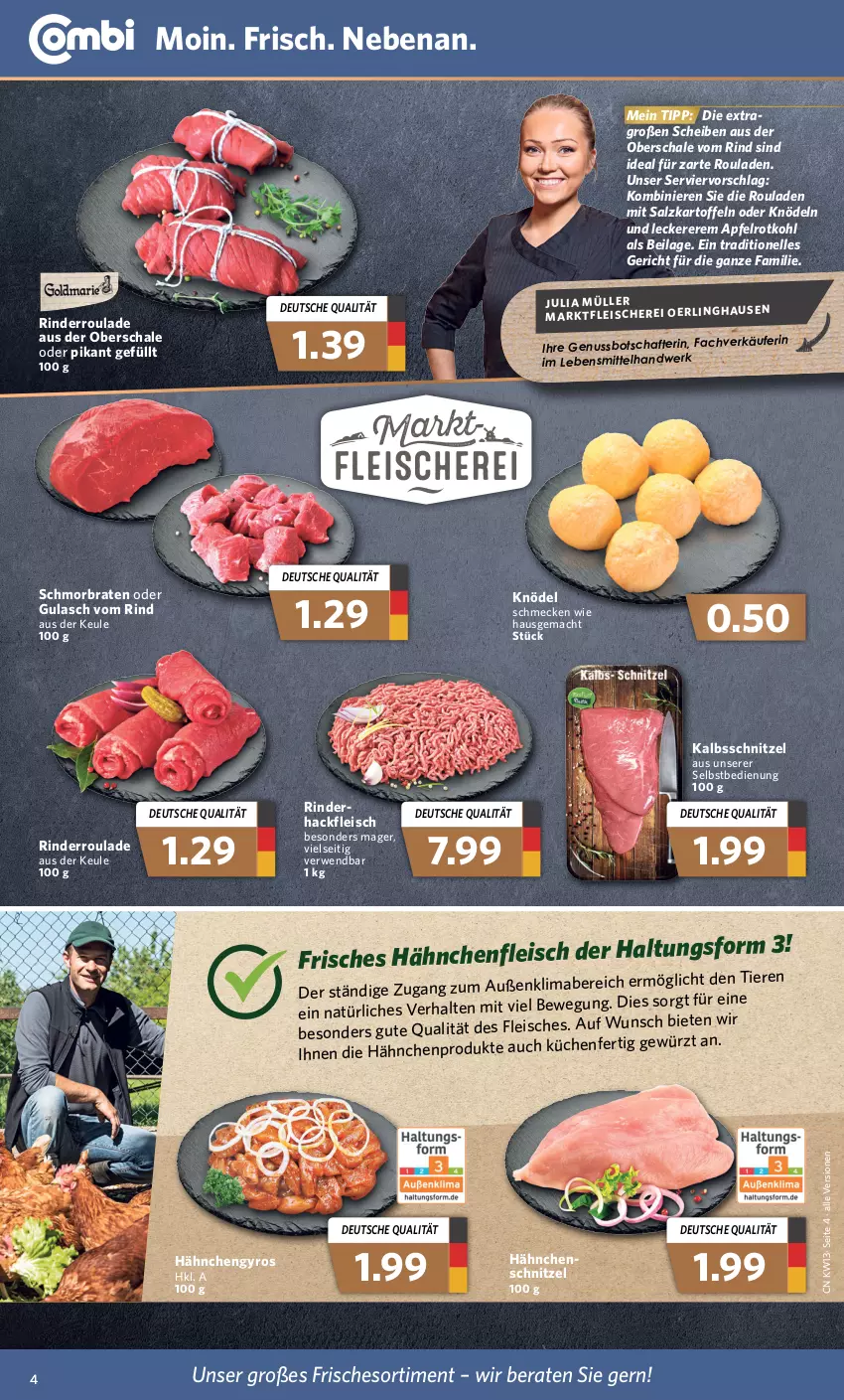 Aktueller Prospekt Combi - Prospekte - von 28.03 bis 02.04.2022 - strona 4 - produkty: apfel, braten, eis, elle, fleisch, gewürz, gulasch, gyros, hackfleisch, Hähnchenfleisch, Hähnchengyros, ilag, kalbsschnitzel, kartoffel, kartoffeln, Knödel, küche, Küchen, lebensmittel, mac, nuss, rind, rinder, Rinderroulade, rotkohl, rouladen, rwe, salz, Schal, Schale, schmorbraten, schnitzel, Ti, Tiere