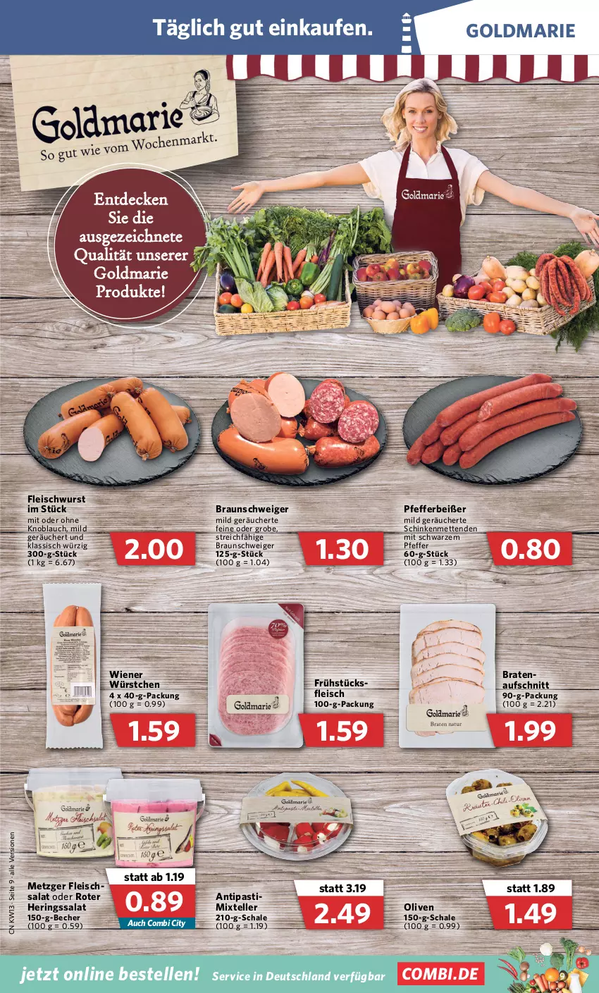 Aktueller Prospekt Combi - Prospekte - von 28.03 bis 02.04.2022 - strona 9 - produkty: antipasti, asti, aufschnitt, Becher, braten, braun, decke, eis, elle, fleisch, fleischsalat, fleischwurst, goldmarie, hering, Herings, knoblauch, Mett, metten, Mettenden, mit oder ohne knoblauch, olive, oliven, pfeffer, Pfefferbeißer, ring, salat, Schal, Schale, schinken, teller, Ti, wiener, wiener würstchen, wurst, würstchen