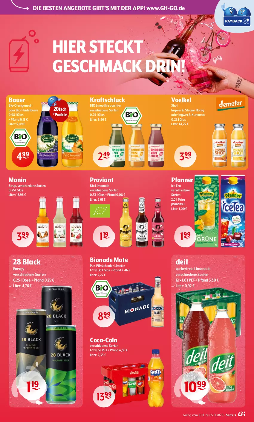 Aktueller Prospekt Getraenke Hoffmann - Prospekte - von 10.11 bis 15.11.2025 - strona 3 - produkty: angebot, angebote, auer, Bau, Bauer, beere, bio, bio limo, bionade, coca-cola, cola, deit, heidelbeere, honig, ice tea, ingwer, kraft, lack, limette, limo, limonade, mac, Mett, monin, orange, orangen, orangensaft, pfanne, Pfanner, pfirsich, Proviant, saft, sirup, smoothie, Ti, zitrone, zucker