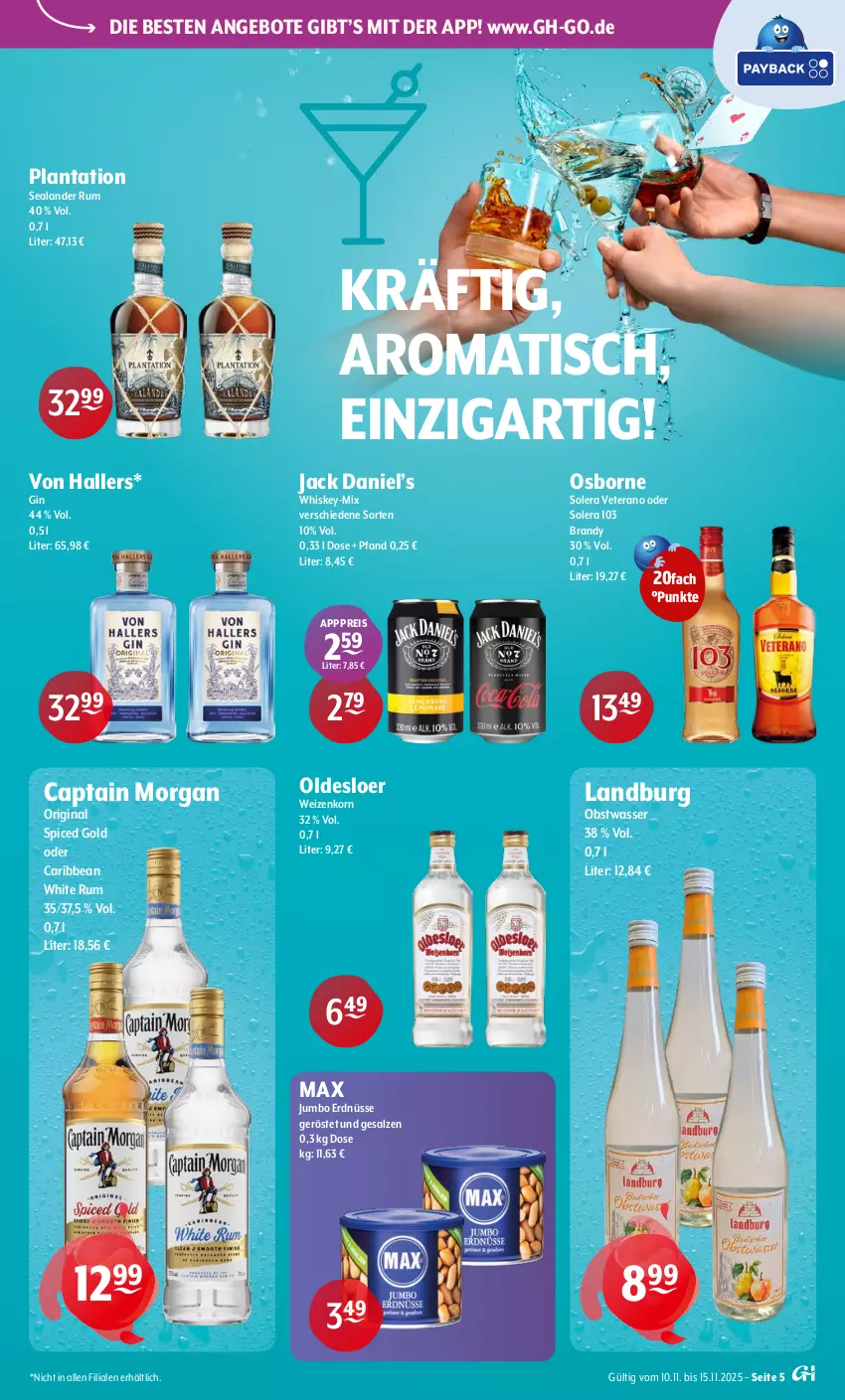 Aktueller Prospekt Getraenke Hoffmann - Prospekte - von 10.11 bis 15.11.2025 - strona 5 - produkty: angebot, angebote, Cap, captain morgan, eis, erdnüsse, gin, jack daniel, Jack Daniel’s, jumbo, korn, obst, oldesloer, original spiced gold, osborne, reis, rum, salz, Ti, tisch, veterano, wasser, weizenkorn, whiskey, white rum