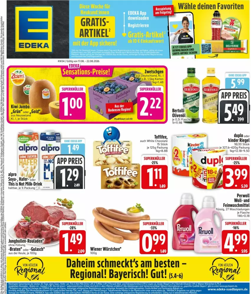 Aktueller Prospekt Edeka - Prospekte - von 17.08 bis 22.08.2026 - strona 3 - produkty: bertolli, cola, deka, drink, duplo, eis, Elan, feinwaschmittel, flasche, jumbo, Kinder, kinder riegel, kiwi, olive, oliven, olivenöl, perwoll, reis, riegel, Ti, toffifee, waschmittel, white chocolate, würstchen