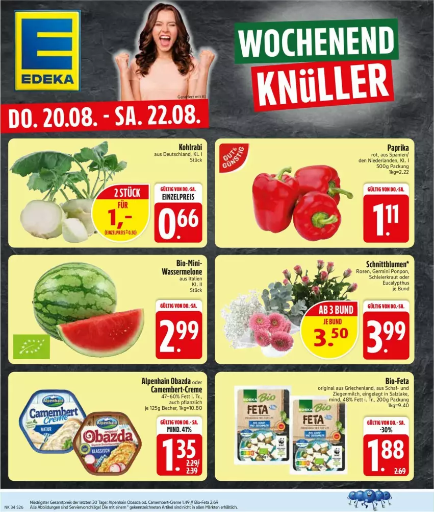Aktueller Prospekt Edeka - Prospekte - von 17.08 bis 22.08.2026 - strona 30 - produkty: Alpenhain, Becher, bio, Bio-Feta, blume, blumen, camembert, creme, eier, eis, feta, Germ, gin, kohlrabi, Kraut, melone, milch, obazda, paprika, reis, rosen, salz, wasser, wassermelone, ZTE