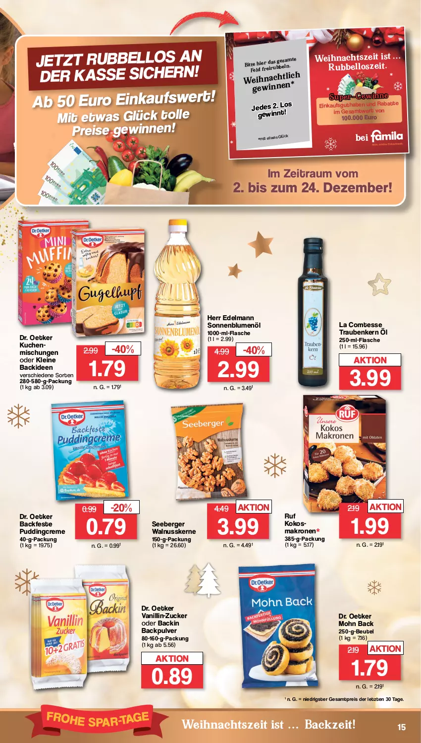 Aktueller Prospekt Famila - Prospekte - von 28.11 bis 03.12.2022 - strona 15 - produkty: Berger, beutel, blume, blumen, blumenöl, comtess, creme, Dr. Oetker, eis, flasche, kokos, krone, kuchen, leine, nuss, pudding, reis, seeberger, sonnenblume, sonnenblumen, sonnenblumenöl, Ti, trauben, walnuss, walnusskerne, ZTE, zucker