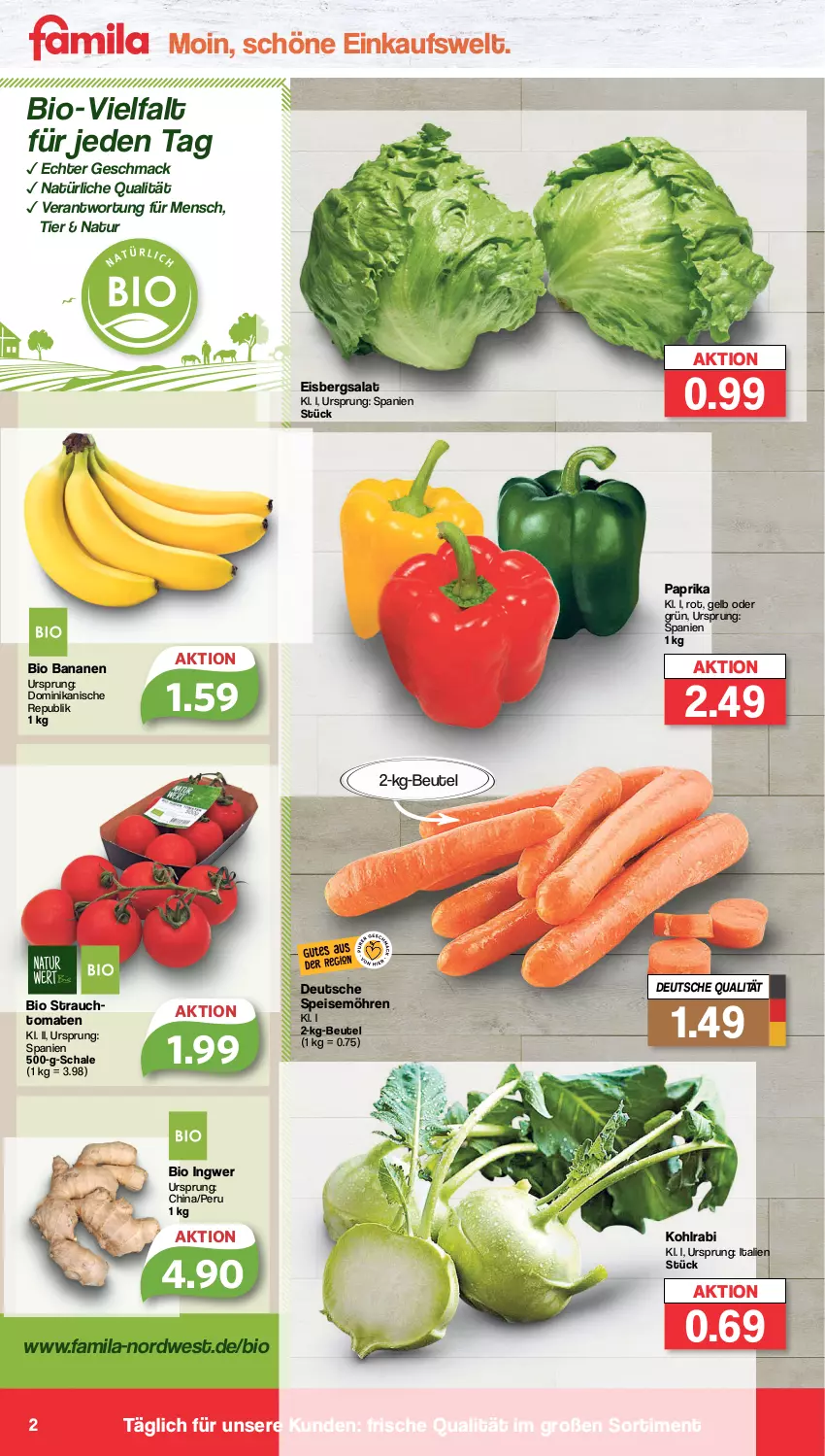 Aktueller Prospekt Famila - Prospekte - von 28.11 bis 03.12.2022 - strona 2 - produkty: banane, bananen, beutel, bio, eis, eisbergsalat, ingwer, kohlrabi, mac, möhren, natur, paprika, Rauch, salat, Schal, Schale, speisemöhren, Ti, tomate, tomaten