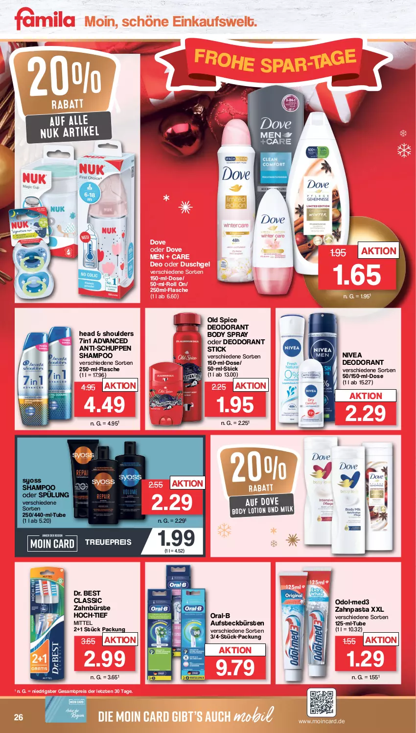 Aktueller Prospekt Famila - Prospekte - von 28.11 bis 03.12.2022 - strona 26 - produkty: aufsteckbürsten, body, body lotion, bürste, bürsten, deo, deodorant, dove, Dr. Best, duschgel, eis, flasche, Lotion, nivea, nuk, Odol, Old Spice, oral-b, pasta, reis, shampoo, shampoo oder spülung, spülung, syoss, Ti, Yo, zahnbürste, zahnpasta, ZTE