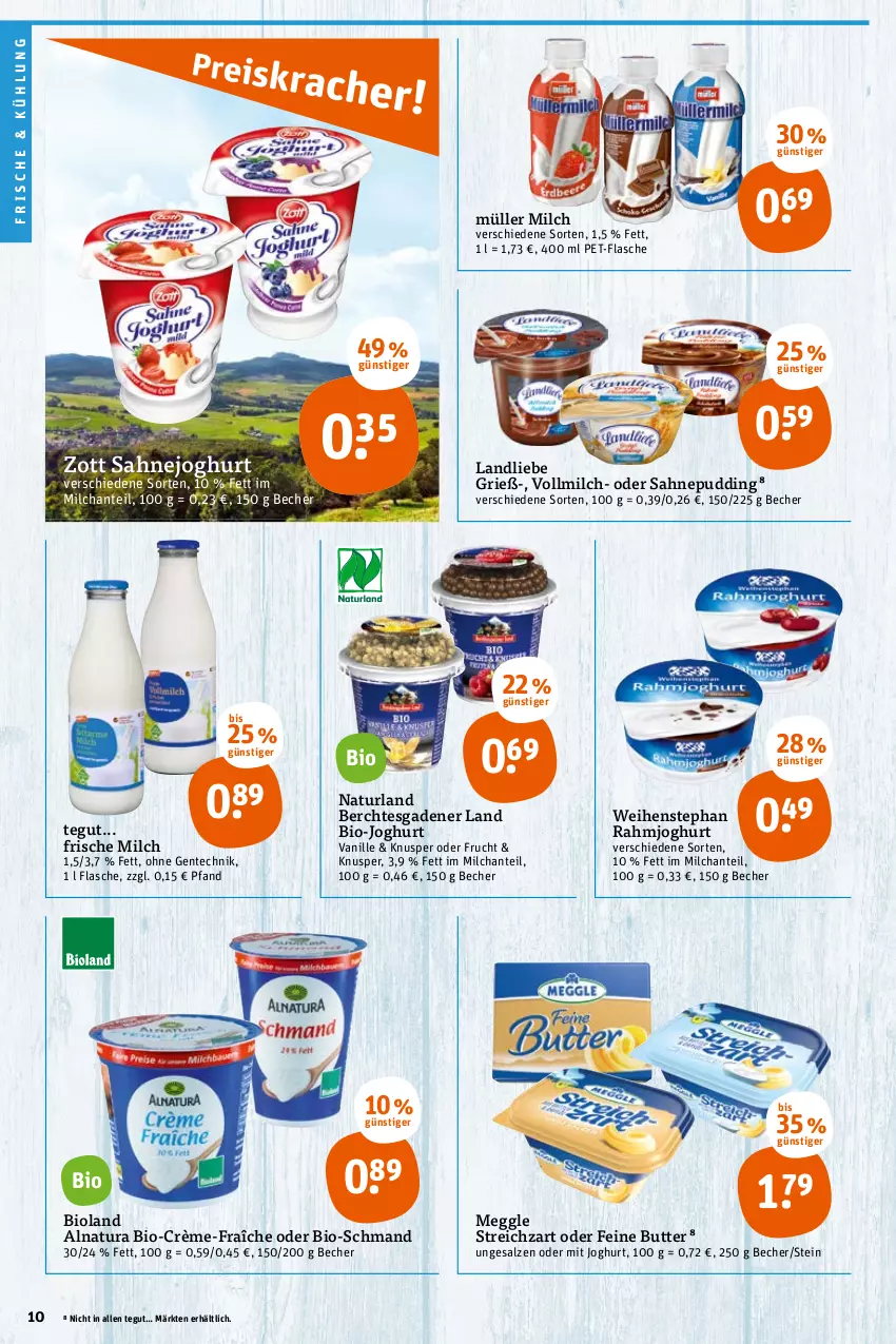 Aktueller Prospekt Tegut - Angebote der Woche - von 21.02 bis 26.02.2022 - strona 12 - produkty: Becher, bio, bio-joghurt, bioland, butter, ente, flasche, frische milch, frucht, joghur, joghurt, landliebe, meggle, milch, Müller, natur, natura, naturland, pet-flasche, pudding, rahmjoghurt, sahne, Sahnejoghurt, salz, schmand, Streichzart, Ti, vanille, vollmilch, weihenstephan, zott