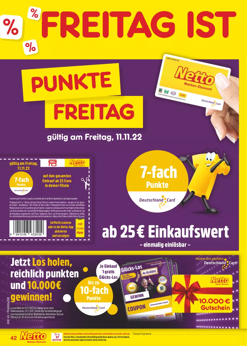 Aktueller Prospekt Netto Marken-Discount - Filial-Angebote - von 07.11 bis 12.11.2022 - strona 42 - produkty: bestpreis, buch, coupon, deutschlandcard, discount, eduscho, eis, erde, guthabenkarte, gutschein, gutscheine, mac, marken-discount, milch, ndk, Rauch, reis, Tchibo, Ti