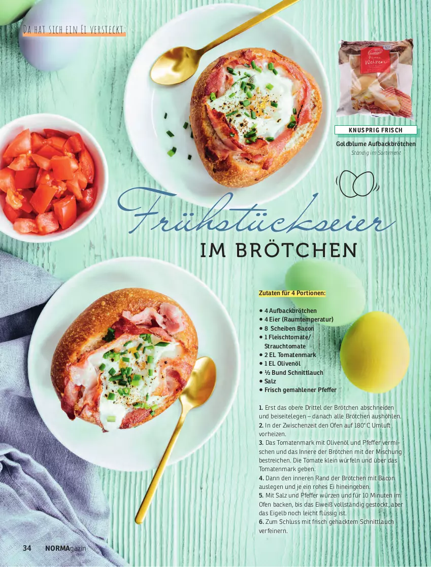 Aktueller Prospekt Norma - Norma - von 01.03 bis 30.04.2022 - strona 34 - produkty: bacon, blume, brötchen, eier, eis, fleisch, magazin, Ofen, olive, oliven, olivenöl, pfeffer, Rauch, salz, schnittlauch, Ti, tomate, tomaten, tomatenmark, würfel