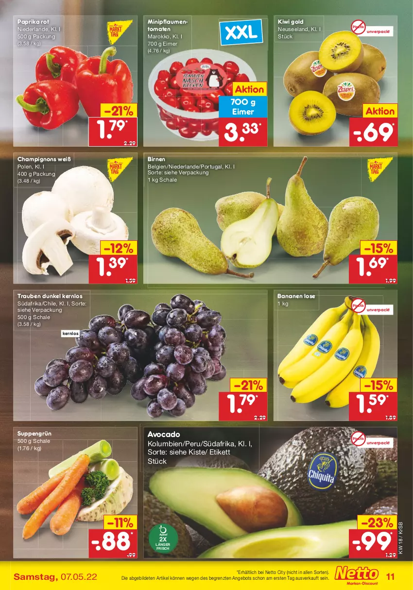 Aktueller Prospekt Netto Marken-Discount - Filial-Angebote - von 02.05 bis 07.05.2022 - strona 11 - produkty: angebot, asti, avocado, banane, bananen, Birnen, champignon, champignons, eimer, Elan, kiwi, Kiwi Gold, LG, paprika, paprika rot, pflaume, pflaumen, Schal, Schale, suppe, suppen, Ti, tomate, tomaten, trauben, ZTE