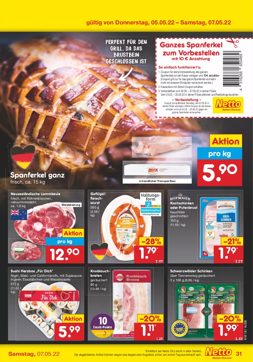 Aktueller Prospekt Netto Marken-Discount - Filial-Angebote - von 02.05 bis 07.05.2022 - strona 31 - produkty: angebot, braten, coupon, eis, elle, erde, fleisch, fleischwurst, Geflügel, grill, ingwer, knoblauch, kochschinken, lamm, lammkeule, pute, putenbrust, reis, sauce, schinken, schnitten, schwarzwälder schinken, soja, sojasauce, Sport, Sushi, Ti, wasa, wurst, ZTE