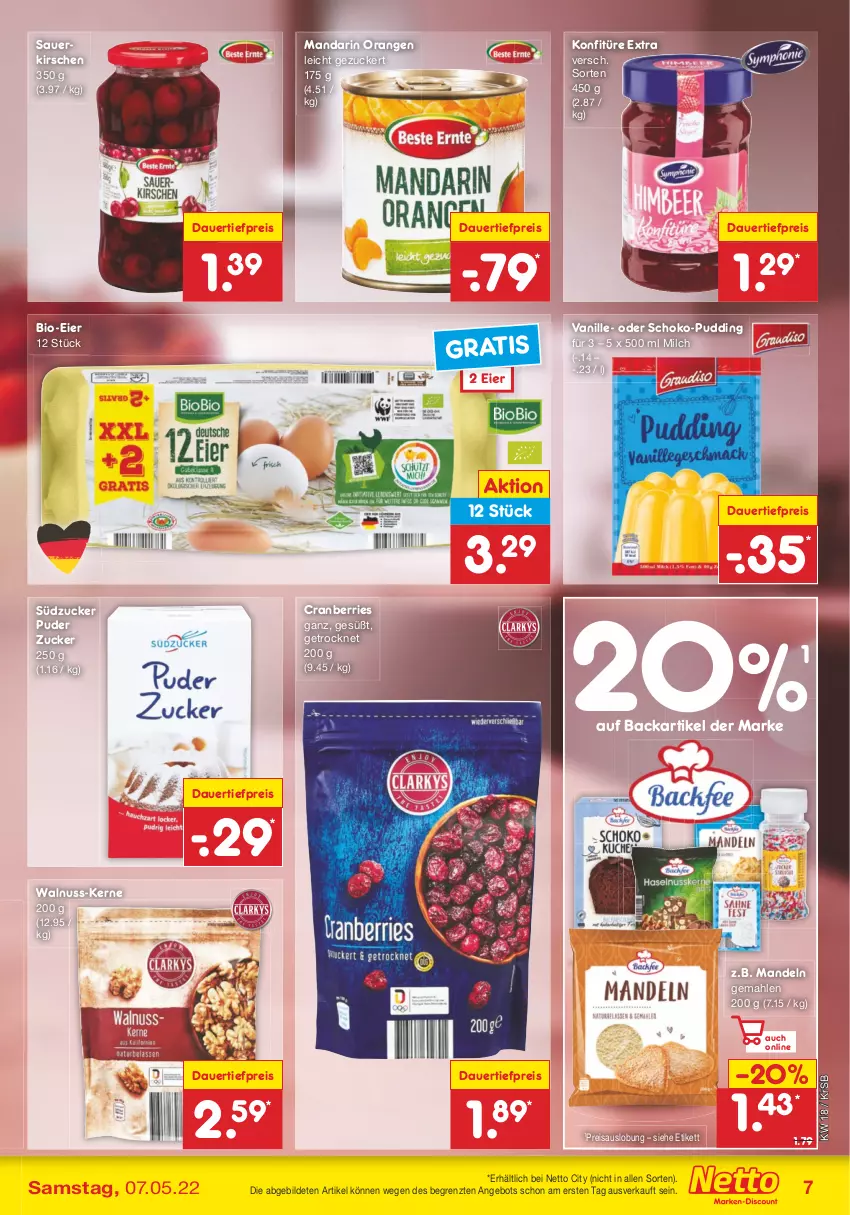 Aktueller Prospekt Netto Marken-Discount - Filial-Angebote - von 02.05 bis 07.05.2022 - strona 7 - produkty: angebot, auer, bio, cranberries, dauertiefpreis, eier, eis, kirsch, kirsche, kirschen, konfitüre, konfitüre extra, mandel, mandeln, milch, nuss, orange, orangen, pudding, reis, sauerkirschen, schoko, südzucker, Ti, tiefpreis, vanille, walnuss, ZTE, zucker