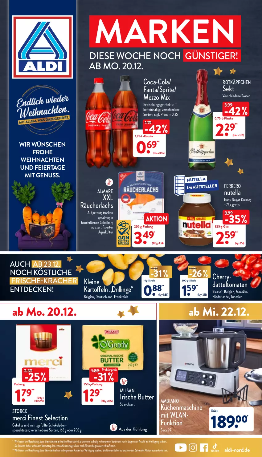 Aktueller Prospekt Aldi Nord - Aldi-Aktuell - von 20.12 bis 24.12.2021 - strona 1 - produkty: aldi, almare, ambia, aqua, bier, butter, coca-cola, cola, creme, datteltomaten, decke, eier, eis, elle, erfrischungsgetränk, fanta, ferrero, flasche, getränk, gin, irische butter, kartoffel, kartoffeln, kracher, küche, Küchen, küchenmaschine, lachs, leine, LG, merci, Mezzo Mix, nuss, nuss-nugat-creme, nutella, Räucherlachs, reis, rotkäppchen, salz, Schal, Schale, schoko, schokolade, schokoladen, sekt, Spezi, sprite, storck, Streichzart, teller, Ti, tomate, tomaten, weihnachten, ZTE