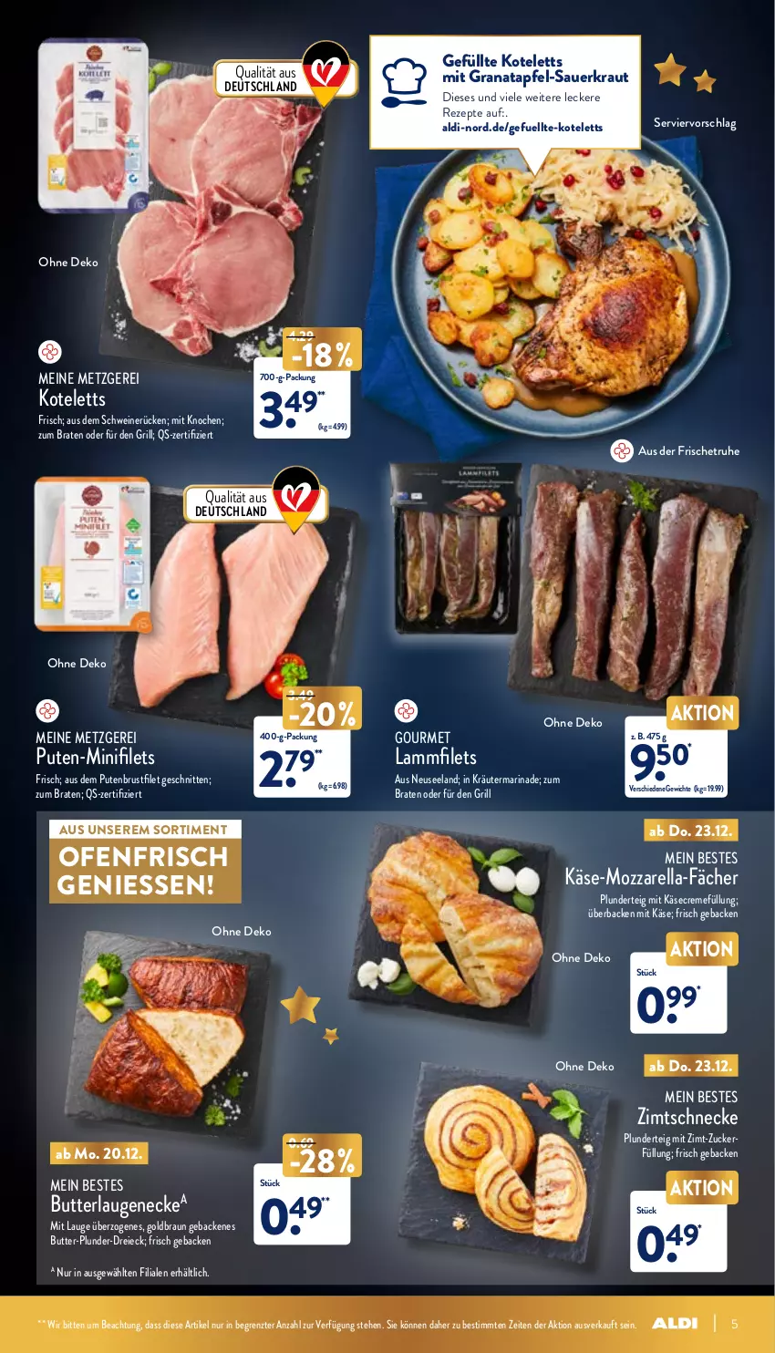 Aktueller Prospekt Aldi Nord - Aldi-Aktuell - von 20.12 bis 24.12.2021 - strona 5 - produkty: aldi, apfel, auer, braten, braun, brustfilet, butter, creme, Elan, filet, filets, geback, gefu, grana, granatapfel, grill, Käse, kotelett, Kraut, kräuter, lamm, Lammfilets, Laugeneck, marinade, mozzarella, Ofen, Plunder, pute, putenbrust, putenbrustfilet, Rana, rel, rezept, rezepte, Sauerkraut, schnitten, schwein, schweine, schweinerücken, Spezi, Ti, wein, weine, ZTE, zucker