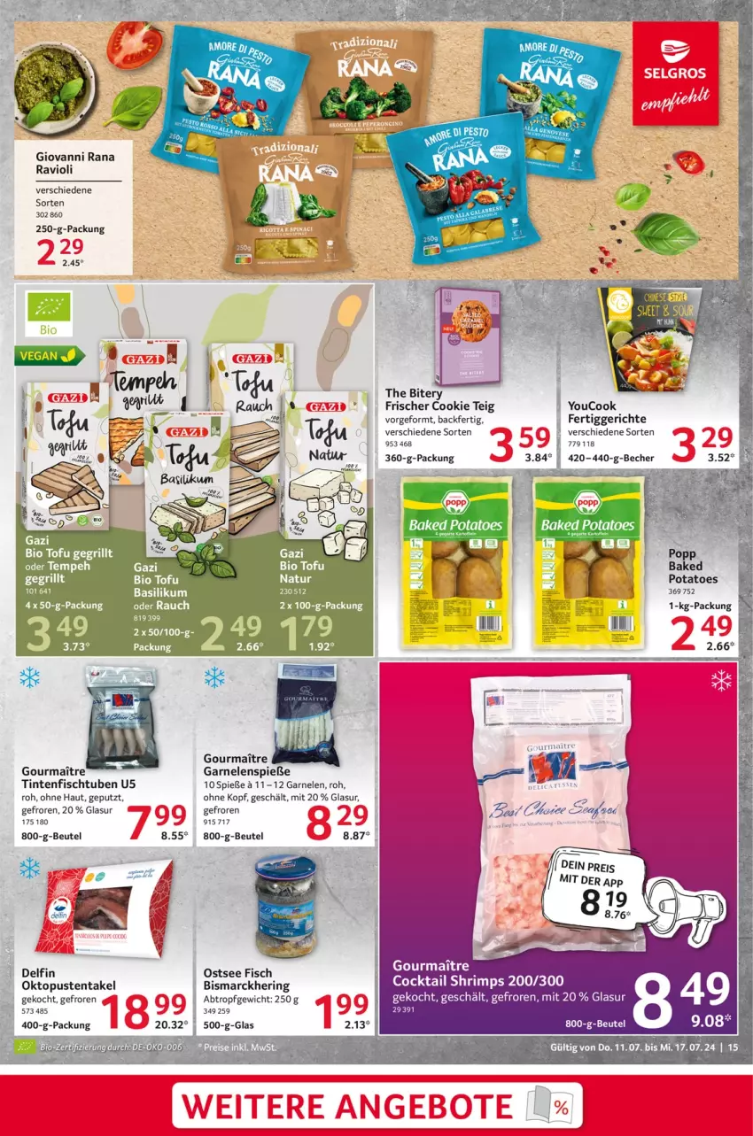 Aktueller Prospekt Selgros - Food - von 11.07 bis 17.07.2024 - strona 15 - produkty: baked potatoes, Becher, beutel, bismarck, cocktail, cookie, fertiggericht, fertiggerichte, fisch, garnelen, giovanni rana, hering, Popp, potatoes, Rana, ravioli, ring, Ti, Yo, YouCook