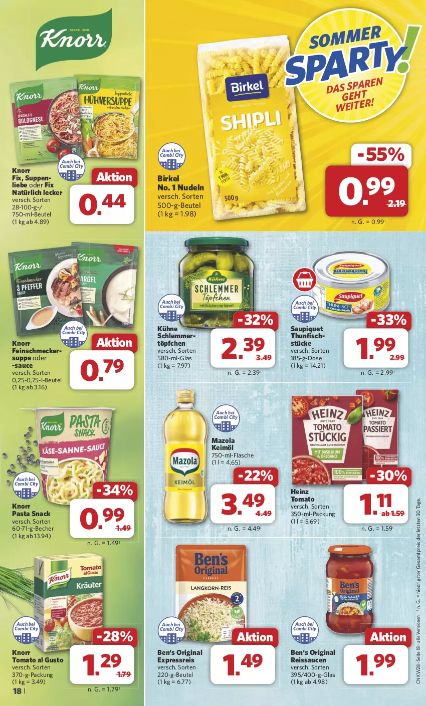 Aktueller Prospekt Combi - Prospekte - von 08.07 bis 13.07.2024 - strona 20 - produkty: Becher, beutel, birkel, eis, feinschmecker, fisch, flasche, gin, heinz, keimöl, knorr, knorr fix, knorr pasta, Kühne, mazola, nudel, nudeln, pasta, pasta snack, reis, reiss, sauce, saucen, saupiquet, schlemmertöpfchen, snack, suppe, suppen, suppenliebe, thunfisch, Ti, tomato al gusto, Töpfchen, ZTE