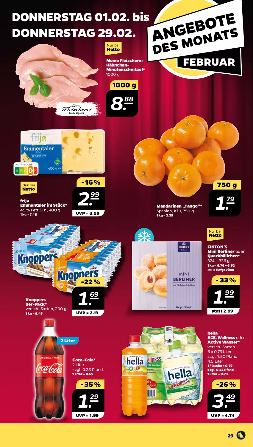 Aktueller Prospekt Netto - Woche 5 - von 29.01 bis 03.02.2024 - strona 29 - produkty: berliner, coca-cola, cola, eis, emmentaler, flasche, fleisch, Fleischerei, hella, knoppers, mandarine, mandarinen, minutenschnitzel, quark, Schere, schnitzel, Ti, wasser