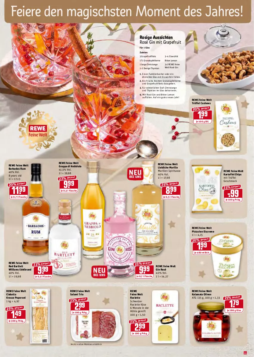 Aktueller Prospekt Rewe - Diese Woche im Angebot! - von 27.12 bis 31.12.2021 - strona 11 - produkty: apfel, Bad, Becher, bio, bitter lemon, Cashew, chips, ciabatta, creme, eier, eis, eiscreme, eiswürfel, filet, filets, flasche, gin, grana, granatapfel, granatapfelkerne, grapefruit, grappa, kartoffel, Käse, mac, olive, oliven, peperoni, Peroni, pistazien, Raclette Käse, Rana, rewe feine welt, rum, salami, Trüffel, würfel