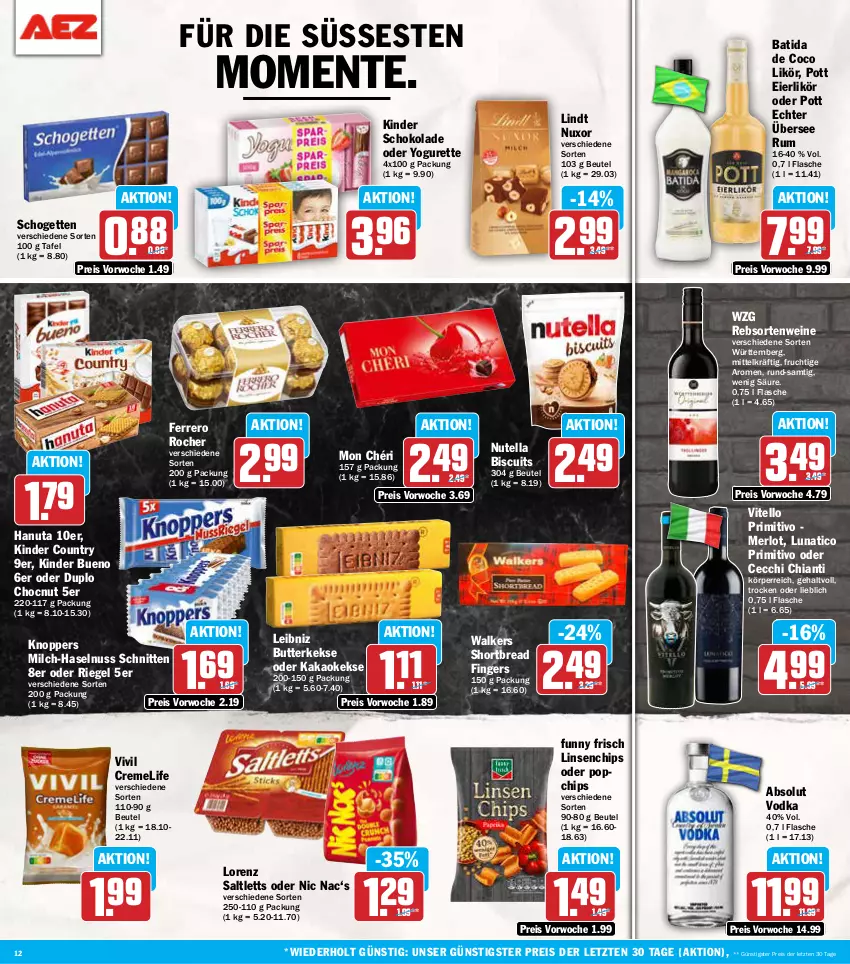 Aktueller Prospekt Aez - Prospekte - von 04.11 bis 09.11.2024 - strona 12 - produkty: Absolut Vodka, batida, beutel, butter, butterkeks, chia, chianti, chips, creme, duplo, eier, eierlikör, eis, ente, ferrero, Ferrero Rocher, flasche, frucht, Funny Frisch, hanuta, haselnuss, kakao, keks, kekse, Kinder, kinder bueno, kinder country, kinder schokolade, knoppers, leibniz, likör, lindt, linsen, lorenz, merl, merlot, milch, Mon Chéri, nuss, nutella, oder yogurette, primitivo, rebsortenweine, reis, riegel, rum, saltletts, schnitten, schogetten, schoko, schokolade, Ti, vodka, wein, weine, Yo, yogurette, ZTE