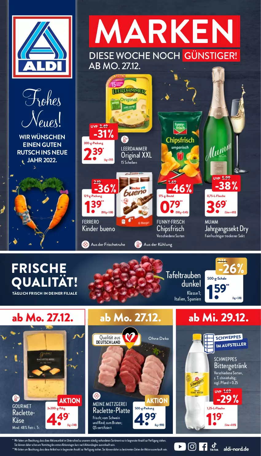 Aktueller Prospekt Aldi Nord - Aldi-Aktuell - von 27.12 bis 31.12.2021 - strona 1 - produkty: aldi, beutel, braten, chips, chipsfrisch, elle, ferrero, flasche, frucht, funny-frisch, getränk, gin, jahrgangssekt, Käse, Kinder, kinder bueno, latte, leerdammer, mumm, rind, Schal, Schale, schwein, schwein und rind, schweppes, sekt, tafeltrauben, teller, Ti, trauben, vom schwein und rind, wein, ZTE