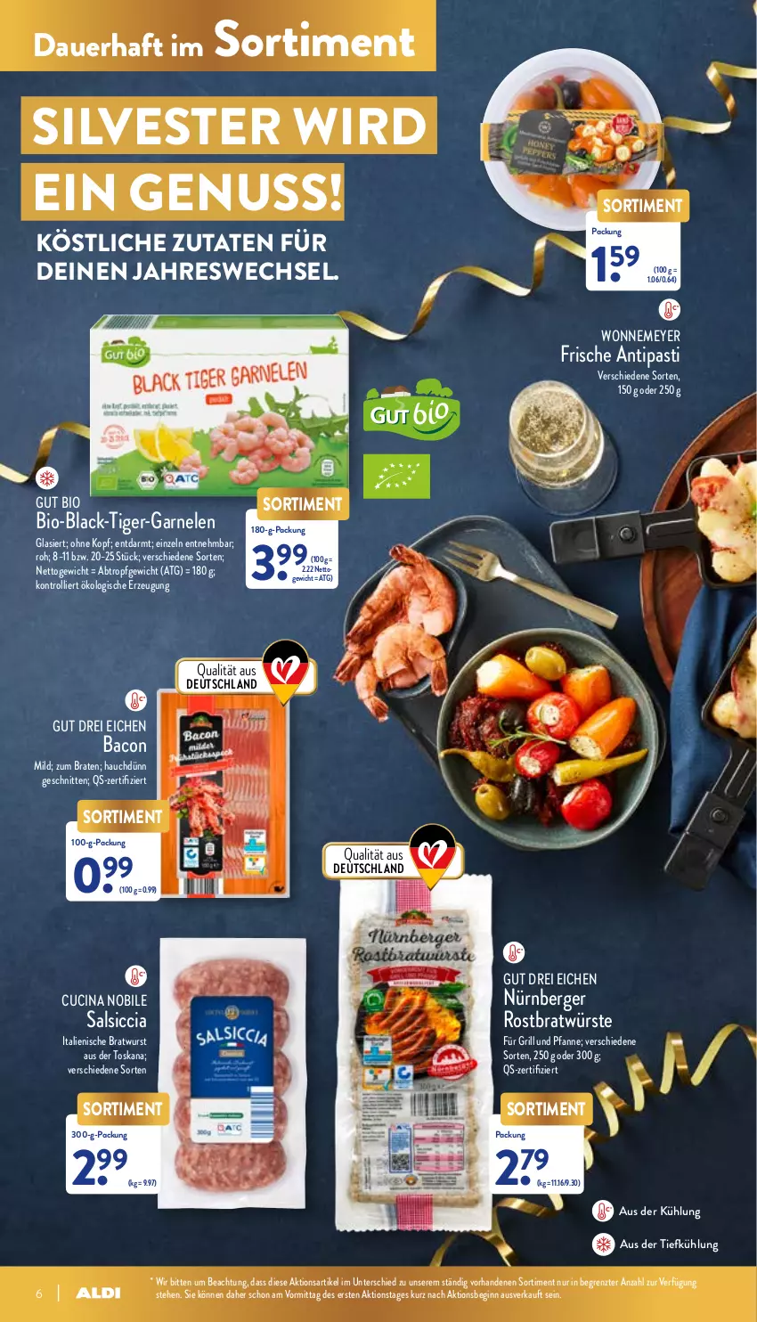 Aktueller Prospekt Aldi Nord - Aldi-Aktuell - von 27.12 bis 31.12.2021 - strona 6 - produkty: antipasti, asti, auer, aus der tiefkühlung, bacon, Berger, bio, braten, bratwurst, cin, für grill und pfanne, garnelen, gin, grill, grill und pfanne, lack, nürnberger, nuss, pfanne, salsiccia, schnitten, Ti, Tiger-Garnelen, trolli, und pfanne, wurst, ZTE