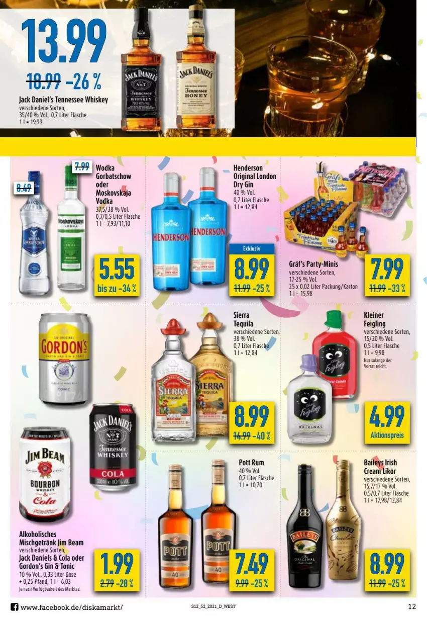 Aktueller Prospekt Diska - Prospekte - von 27.12 bis 31.12.2021 - strona 12 - produkty: aktionspreis, alkohol, baileys, cola, dry gin, eis, enders, flasche, getränk, gin, Gorbatschow, gordon, Gordon’s, jack daniel, jack daniel's, jack daniels, jim beam, leine, likör, reis, rum, Sierra, tennessee whiskey, tequila, Ti, tonic, vodka, whiskey, wodka